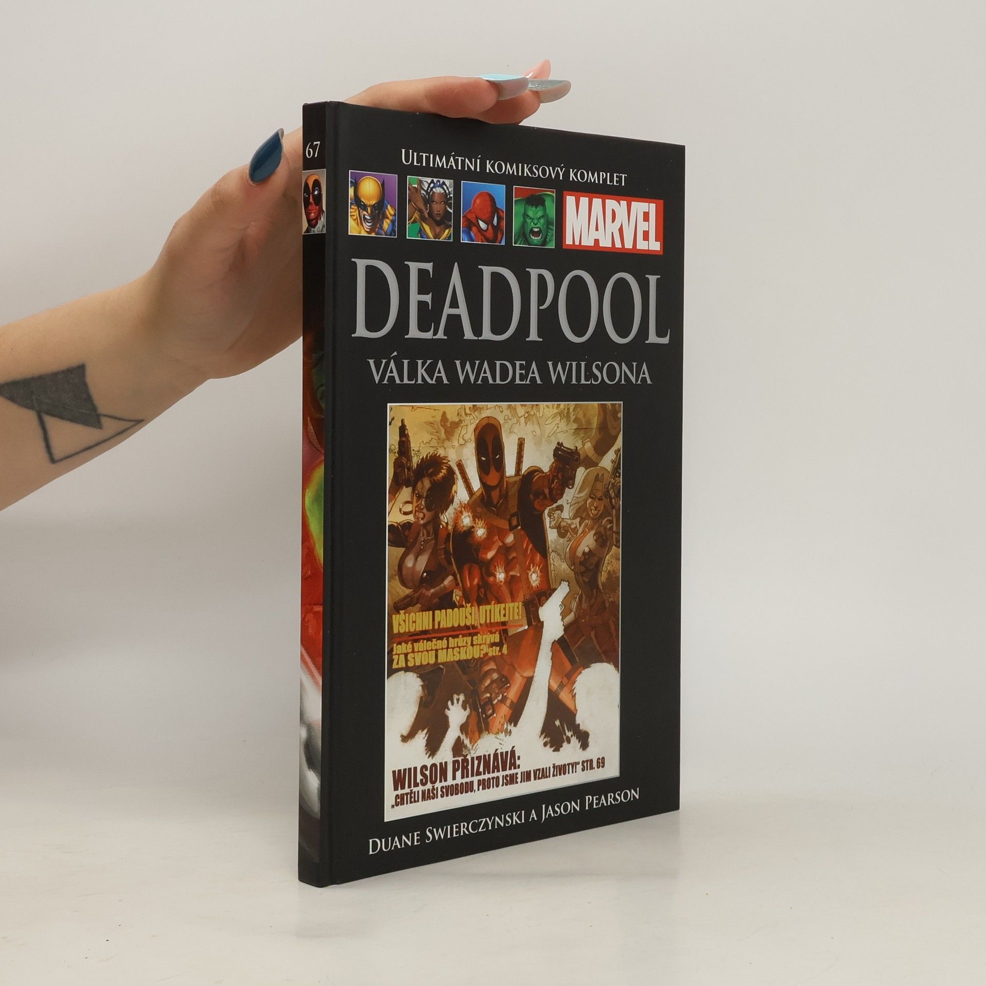 Duane Swierczynski Deadpool. Válka Wadea Wilsona