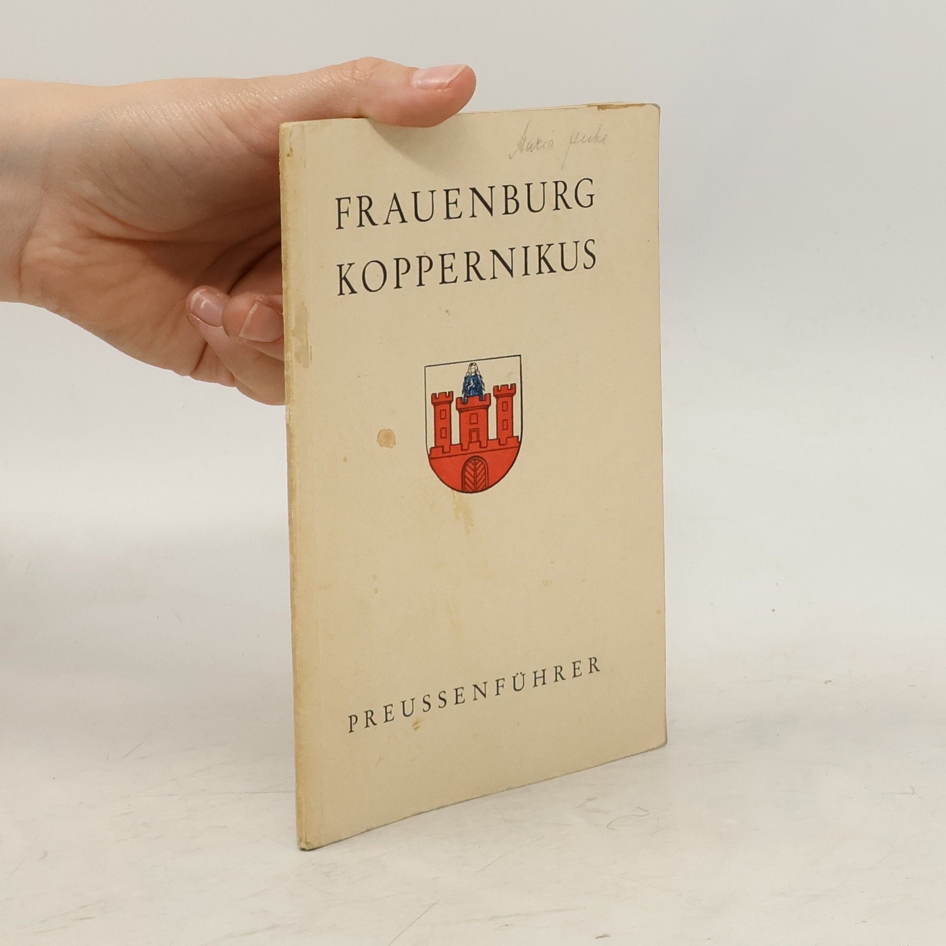 Eugen Brachvogel Frauenburg die Stadt des Koppernikus