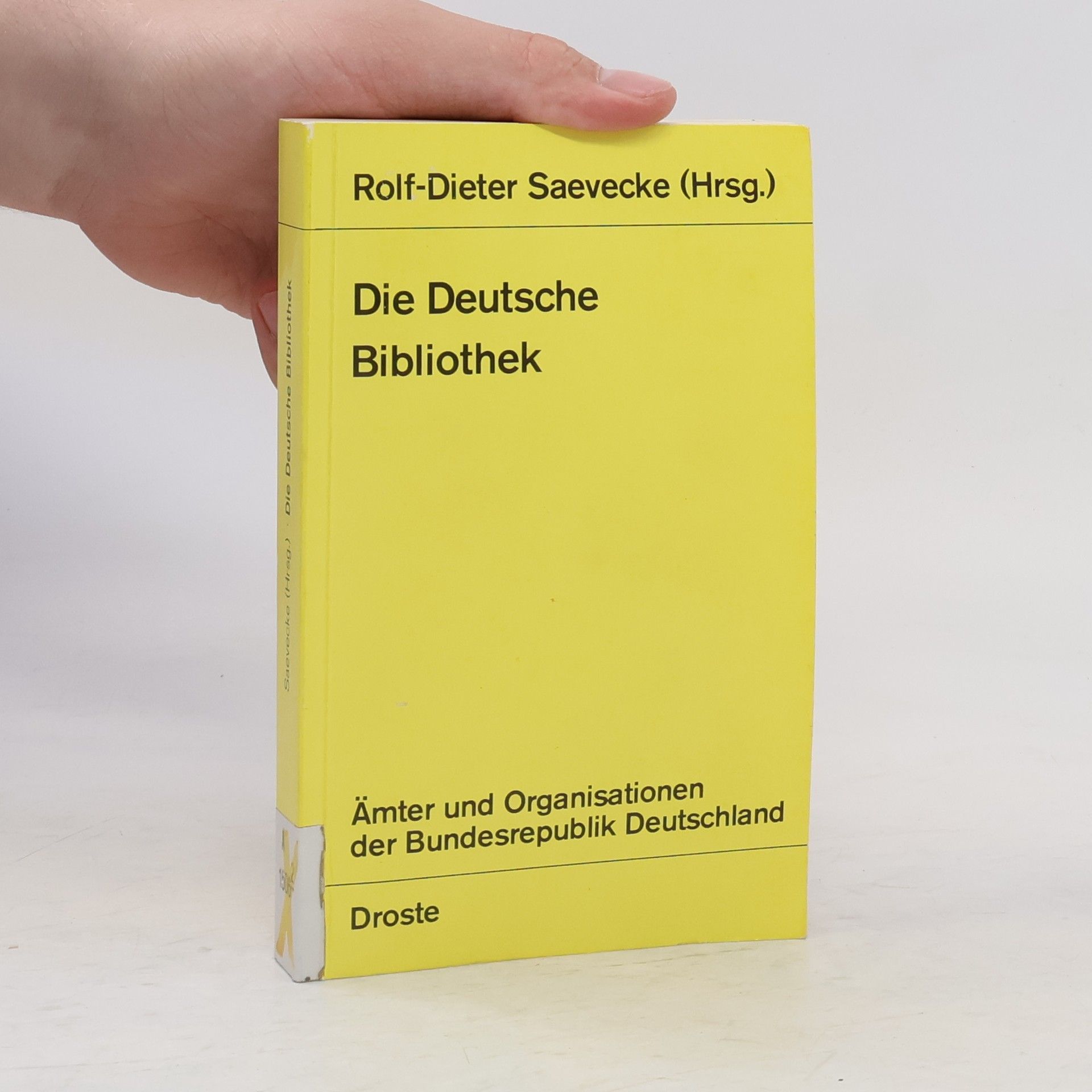 Rolf Dieter Saevecke Die Deutsche Bibliothek