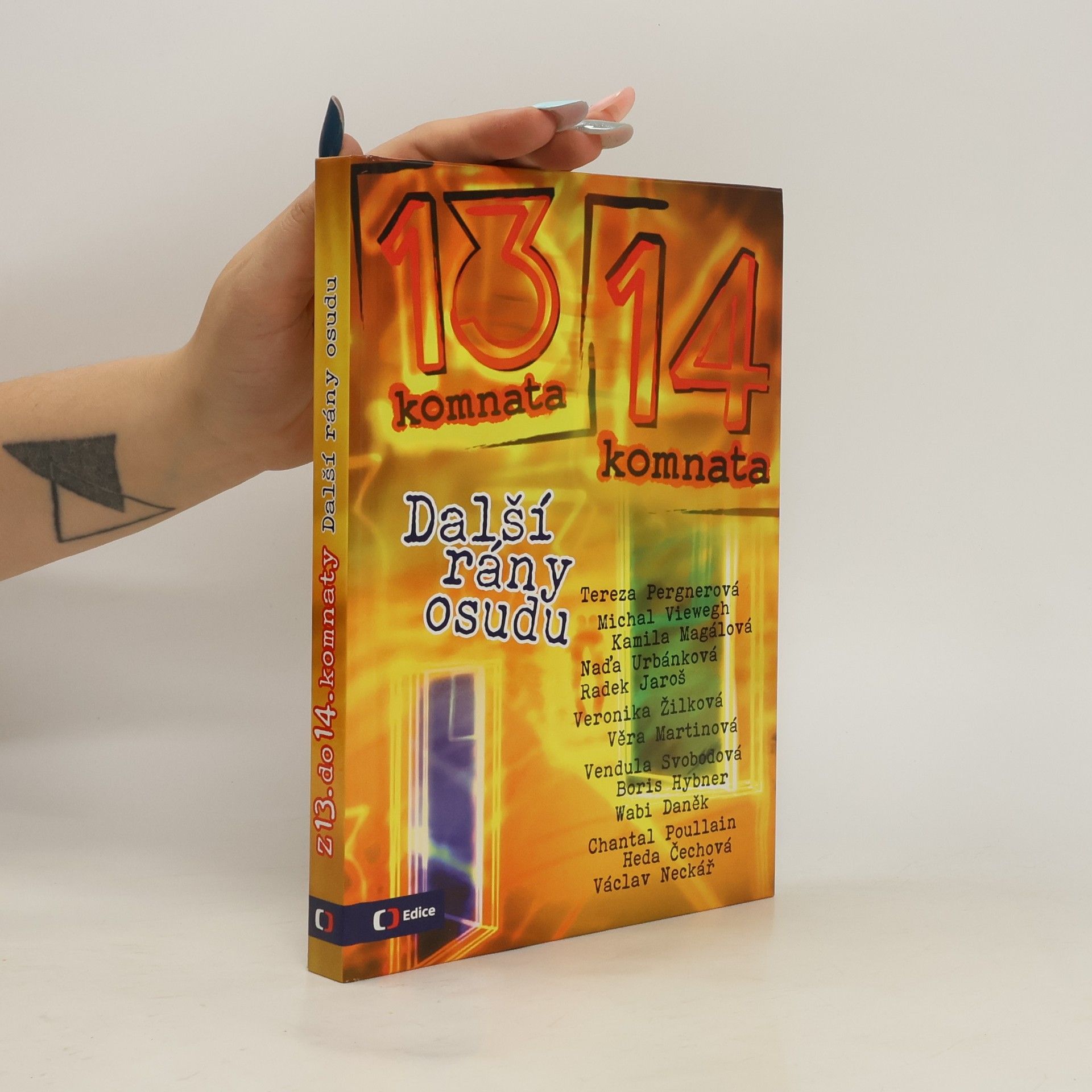 Blanka Kubíková Z 13. do 14. komnaty : další rány osudu