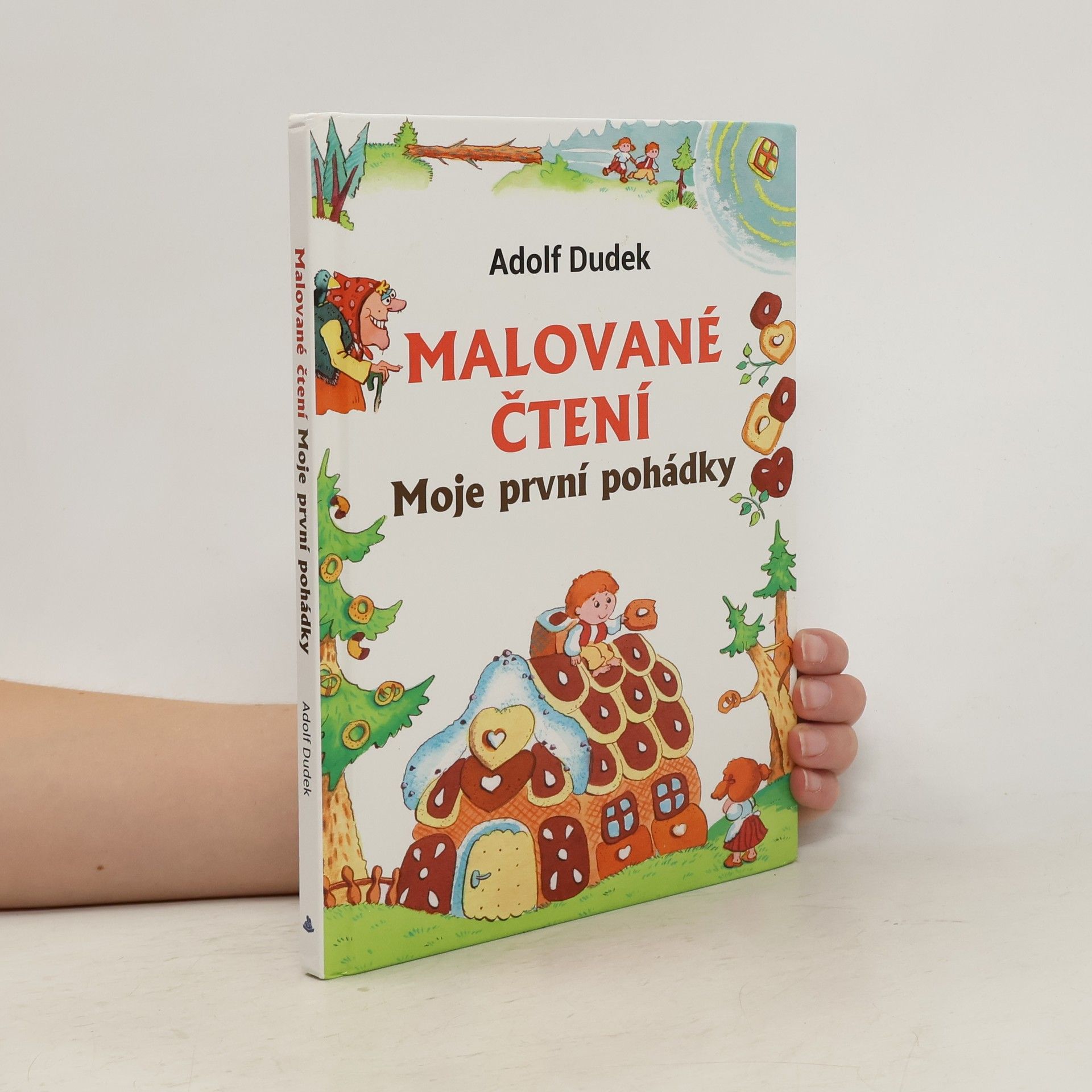 Adolf Dudek Malované čtení. Moje první pohádky