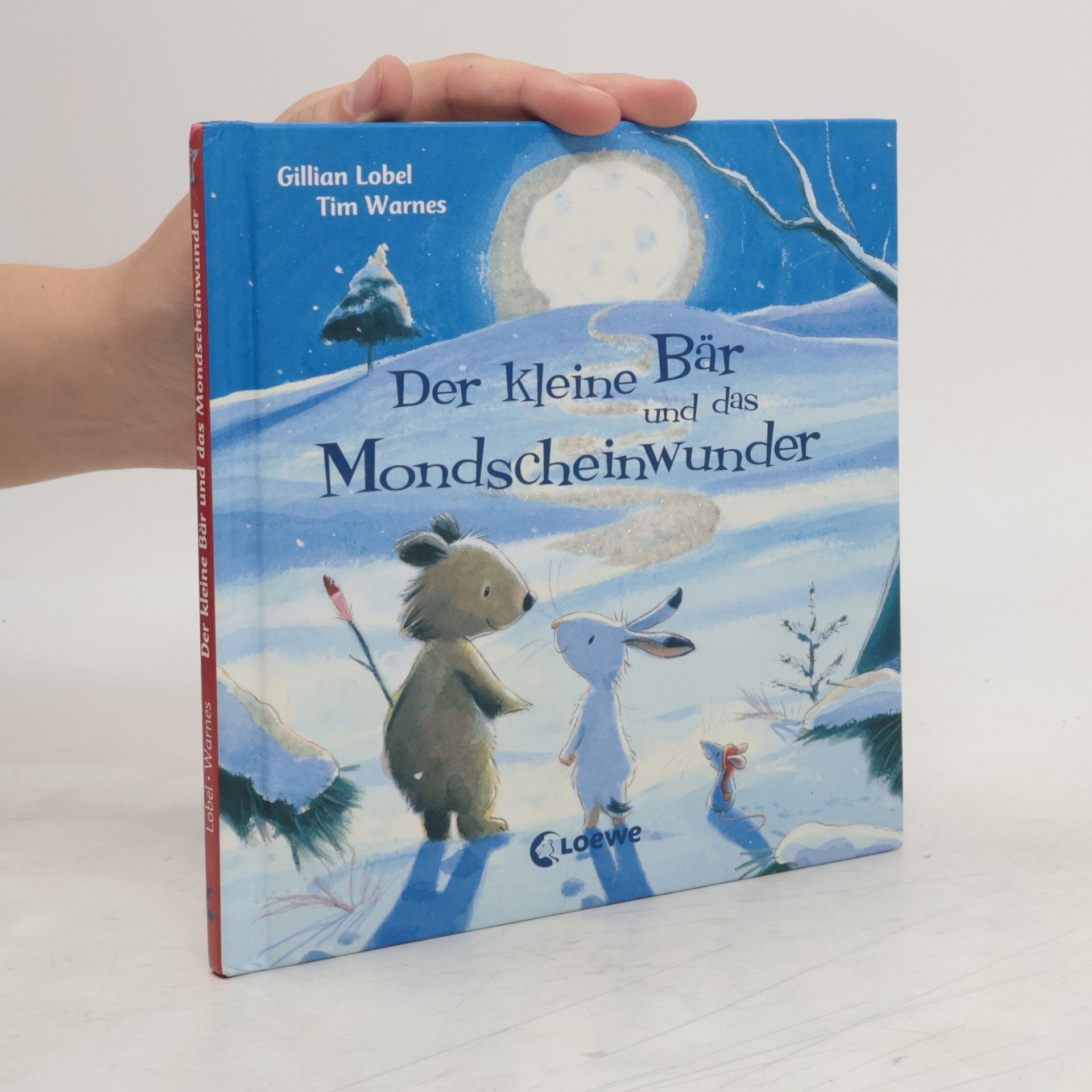 Gillian Lobel Der kleine Bär und das Mondscheinwunder