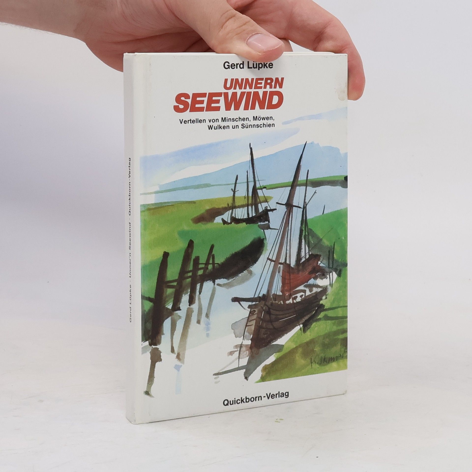 Gerd Lüpke Unnern Seewind