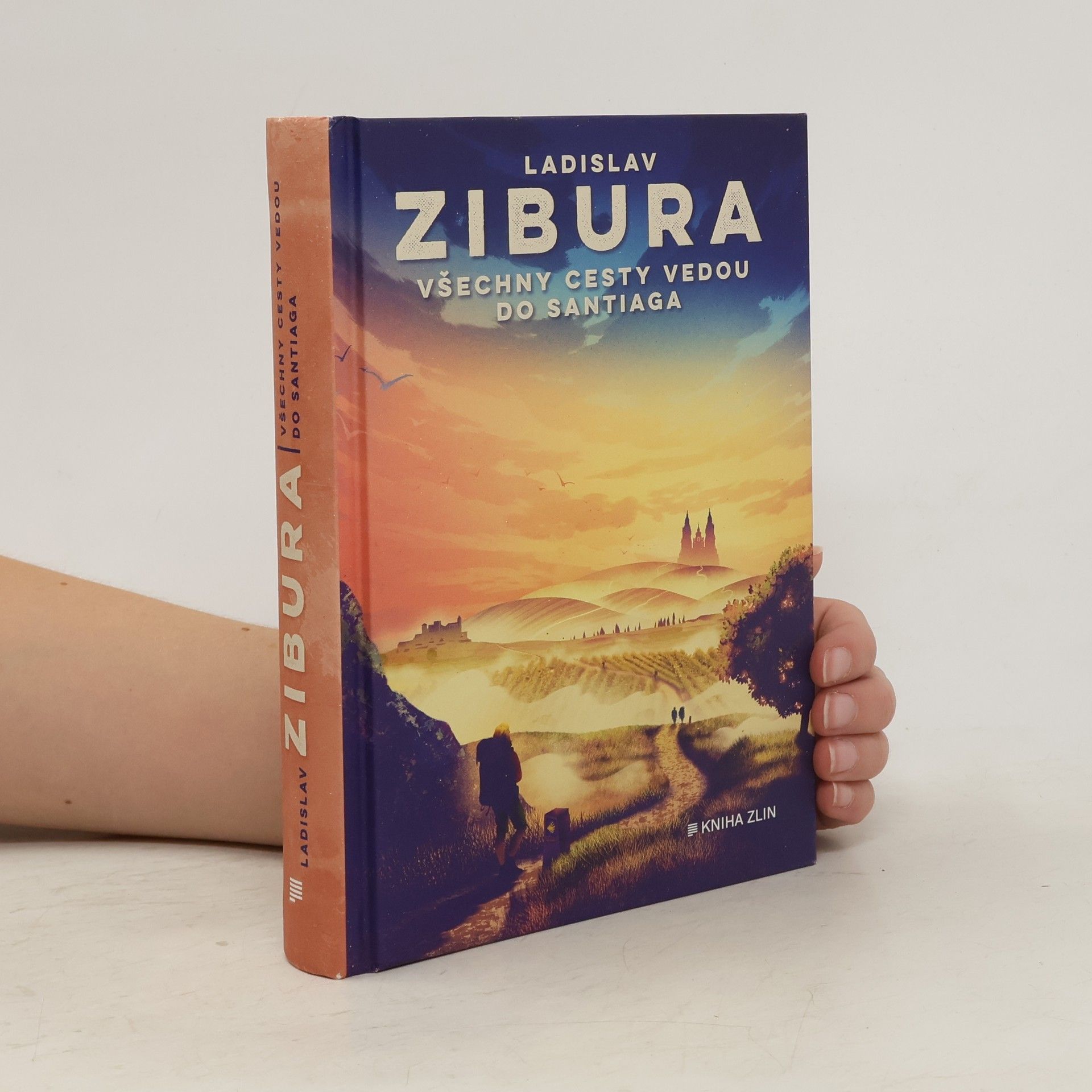 Ladislav Zibura Všechny cesty vedou do Santiaga