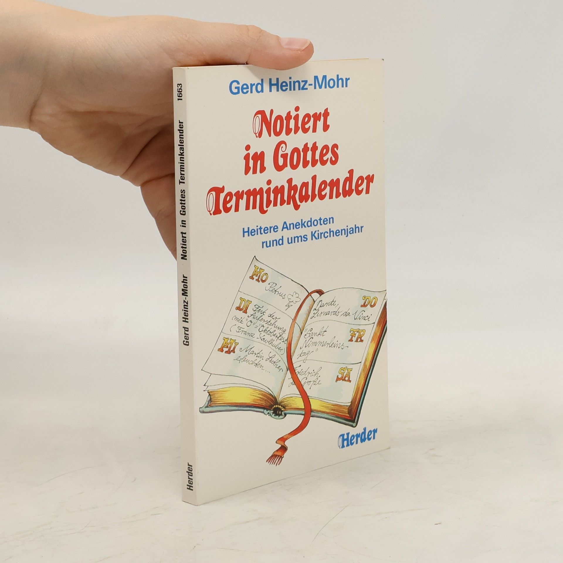 Karl-Heinz Mohr Notiert in Gottes Terminkalender