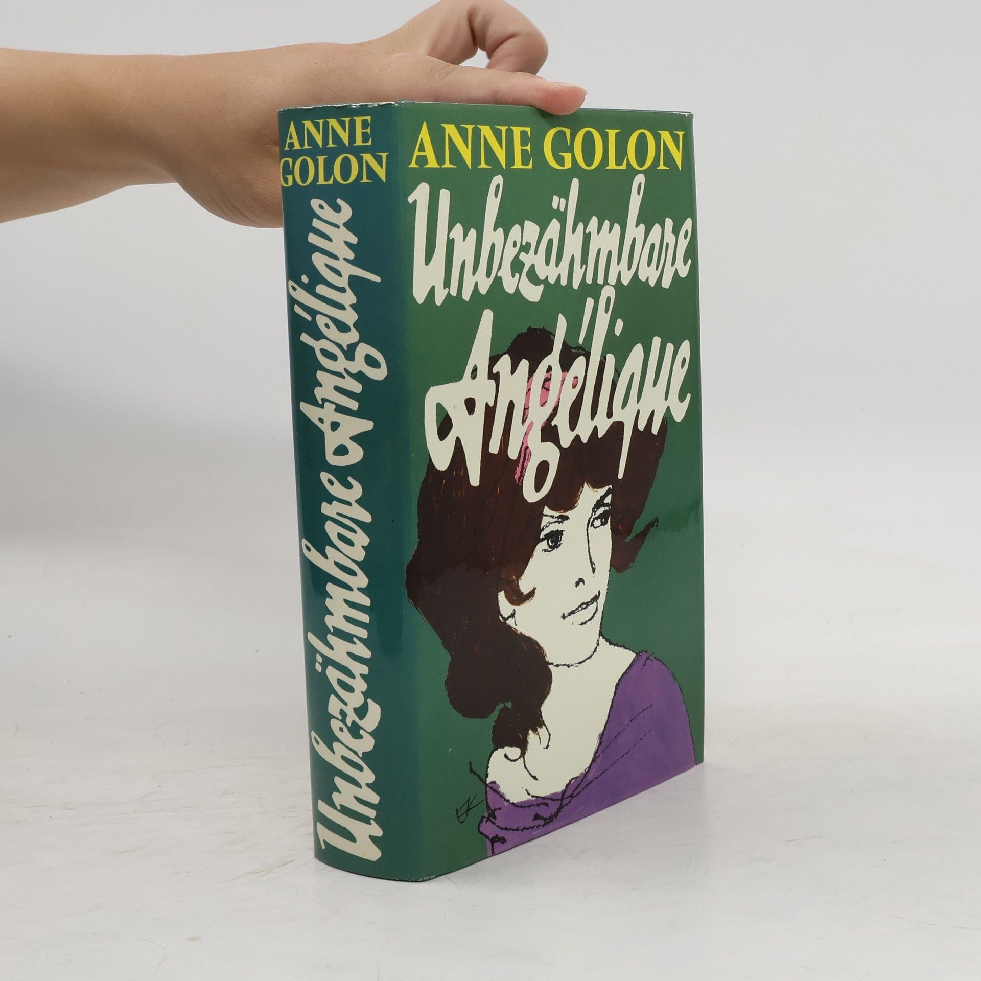Anne Golon Unbezähmbare Angélique
