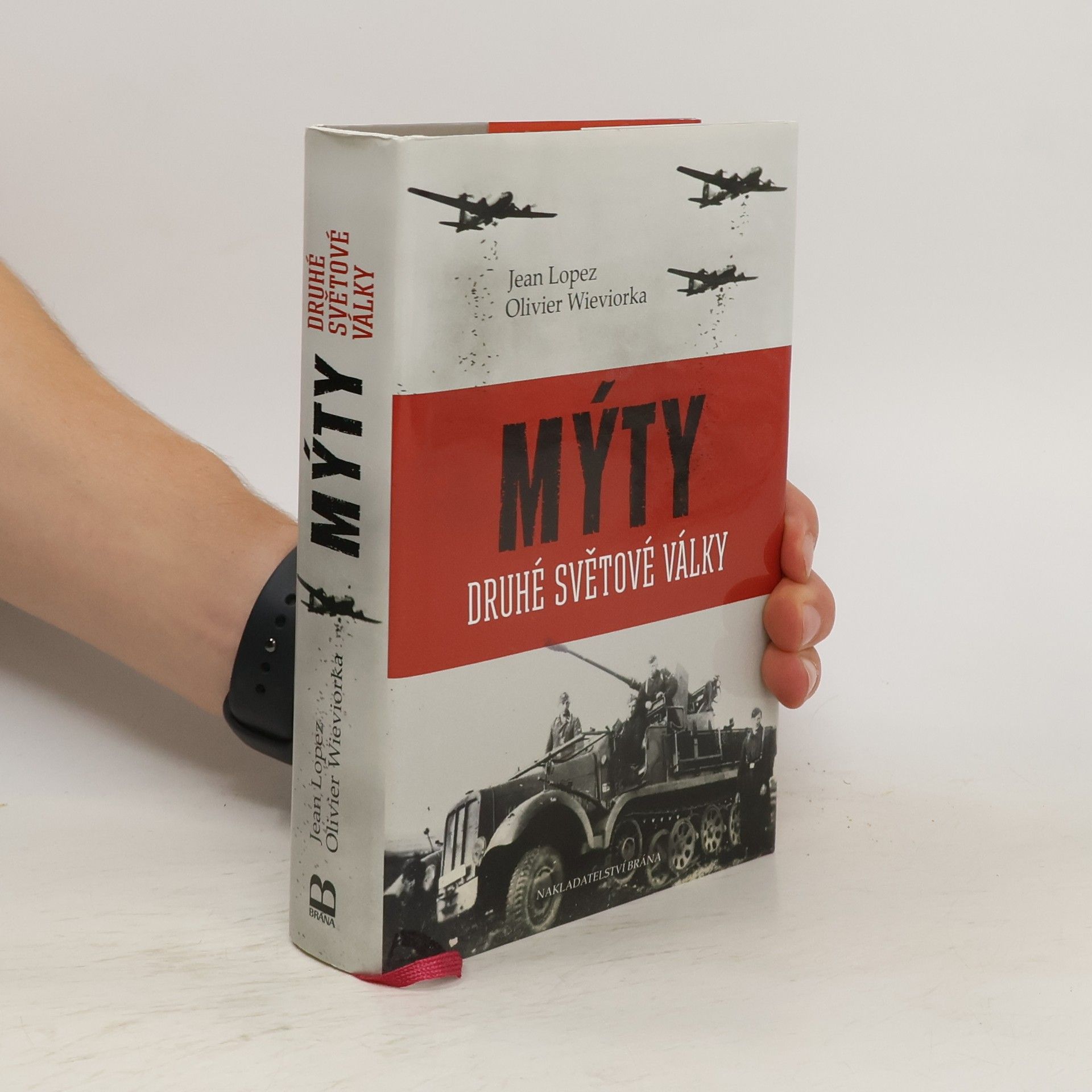 Jean Lopez Mýty druhé světové války