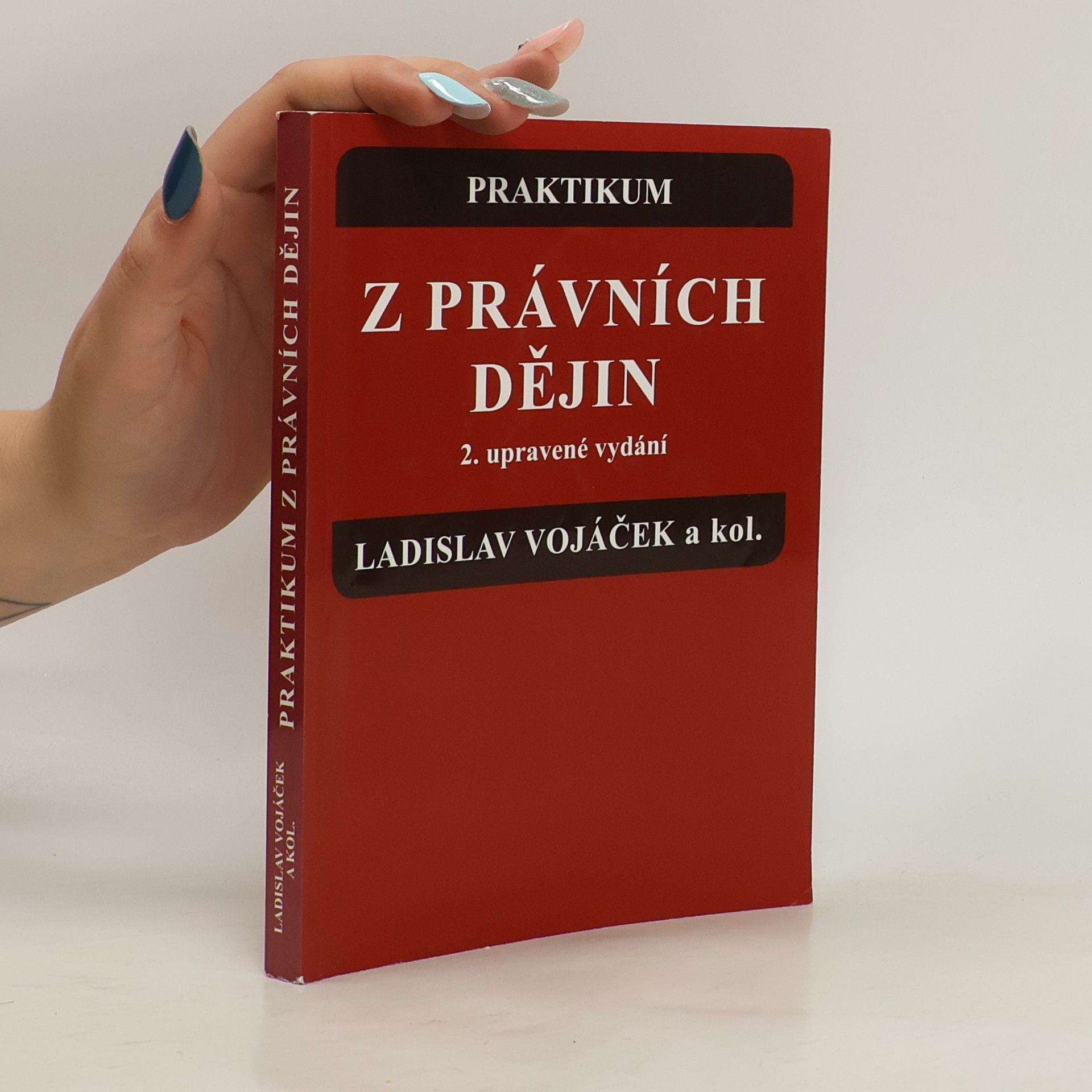 kolektiv Praktikum z právních dějin