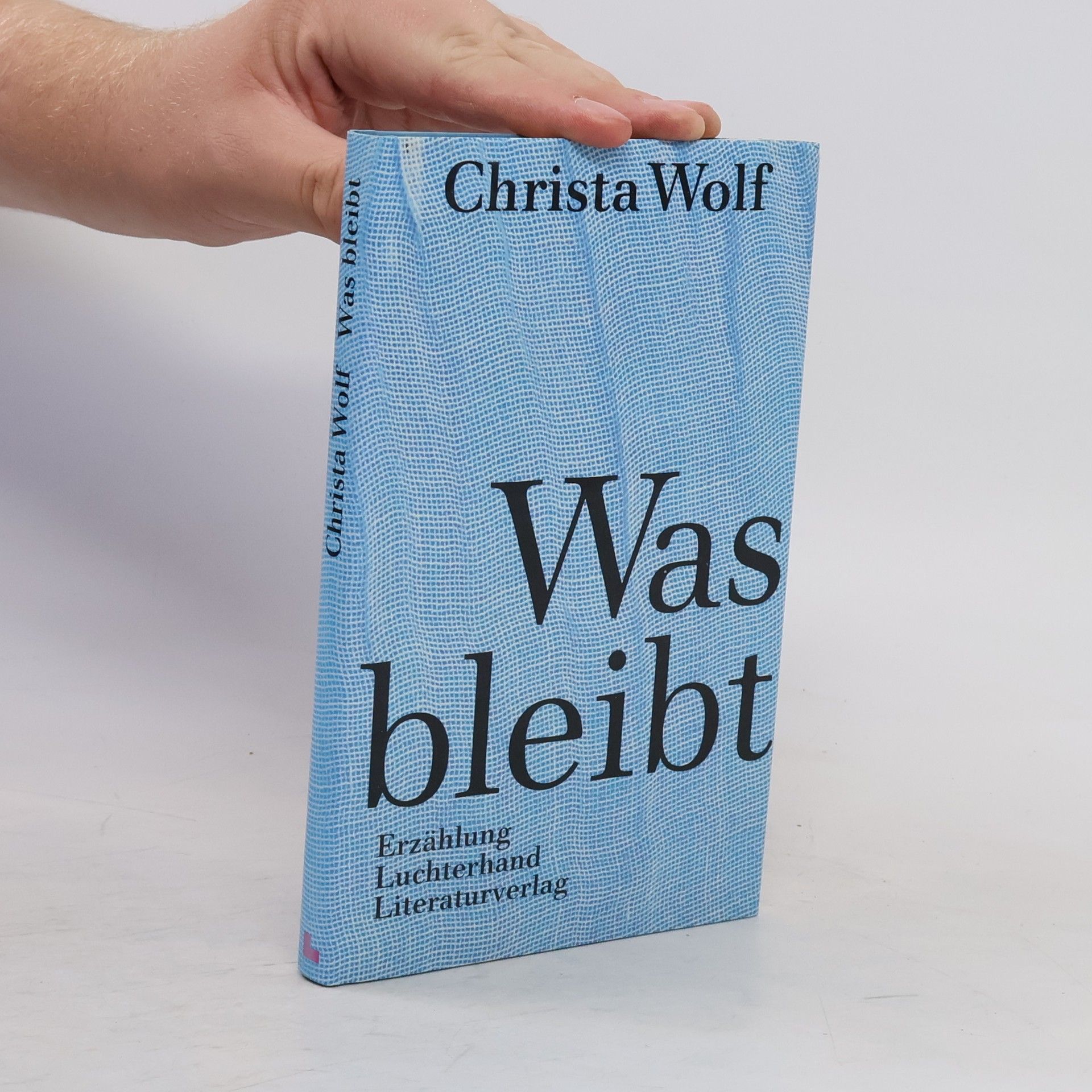 Christa Wolf Was bleibt