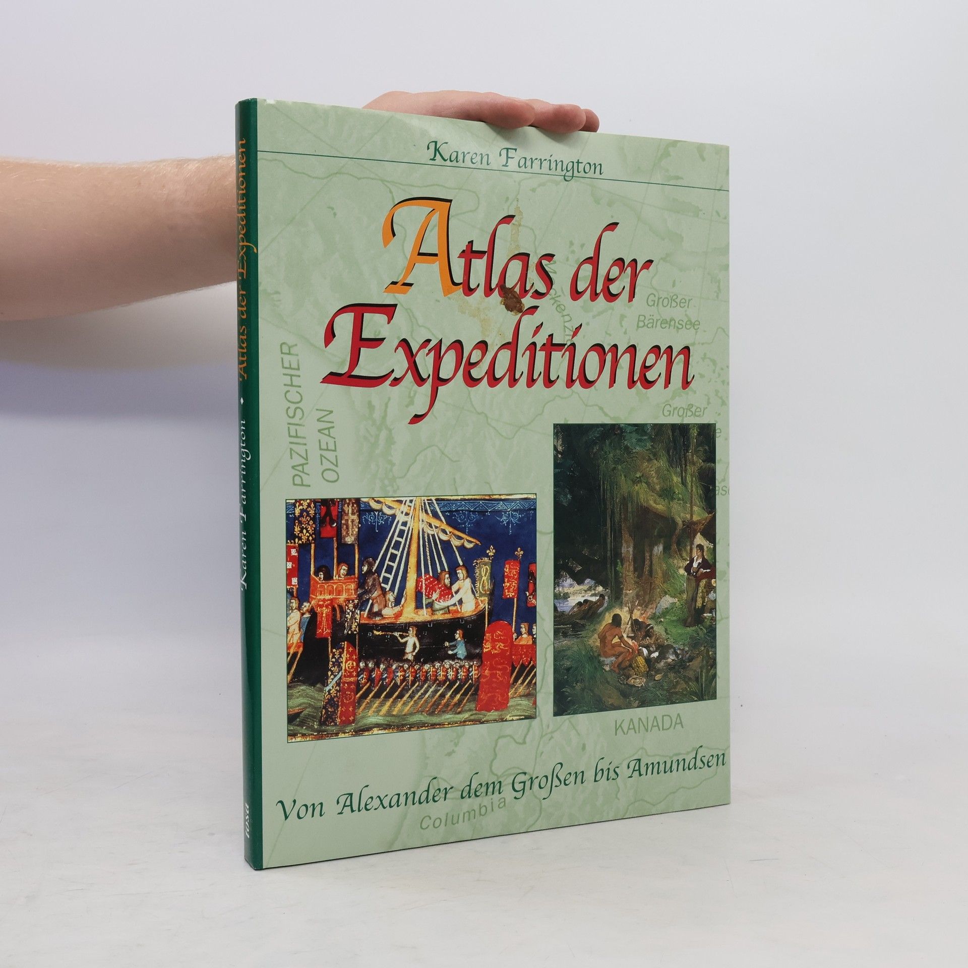 Karen Farrington Atlas der Expeditionen