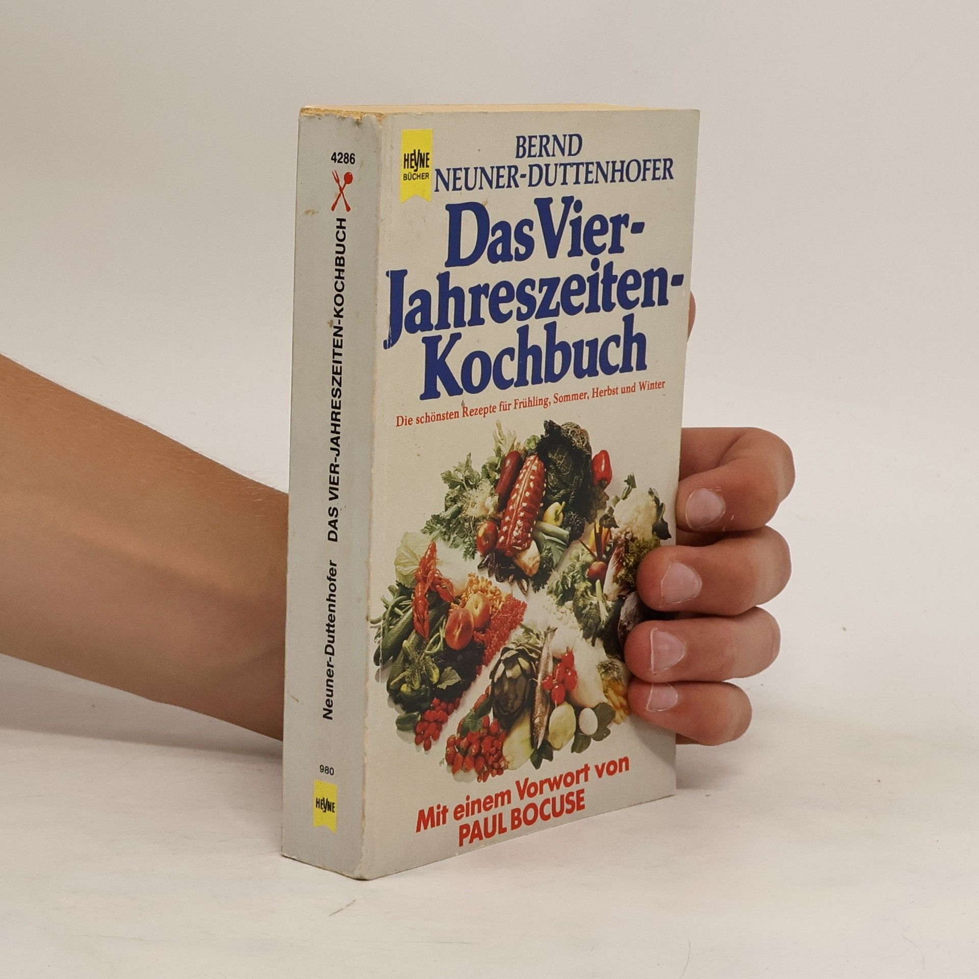 Bernd Neuner-Duttenhofer Das Vier-Jahreszeiten-Kochbuch