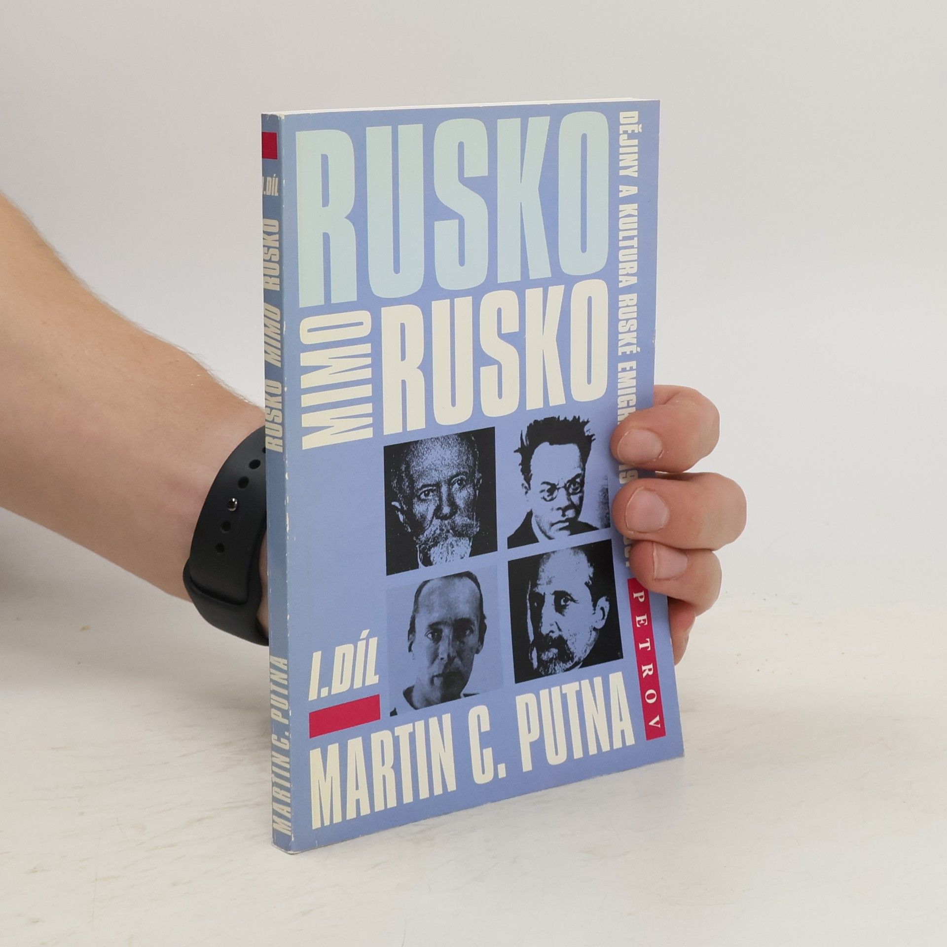 Martin C. Putna Rusko mimo Rusko I. díl