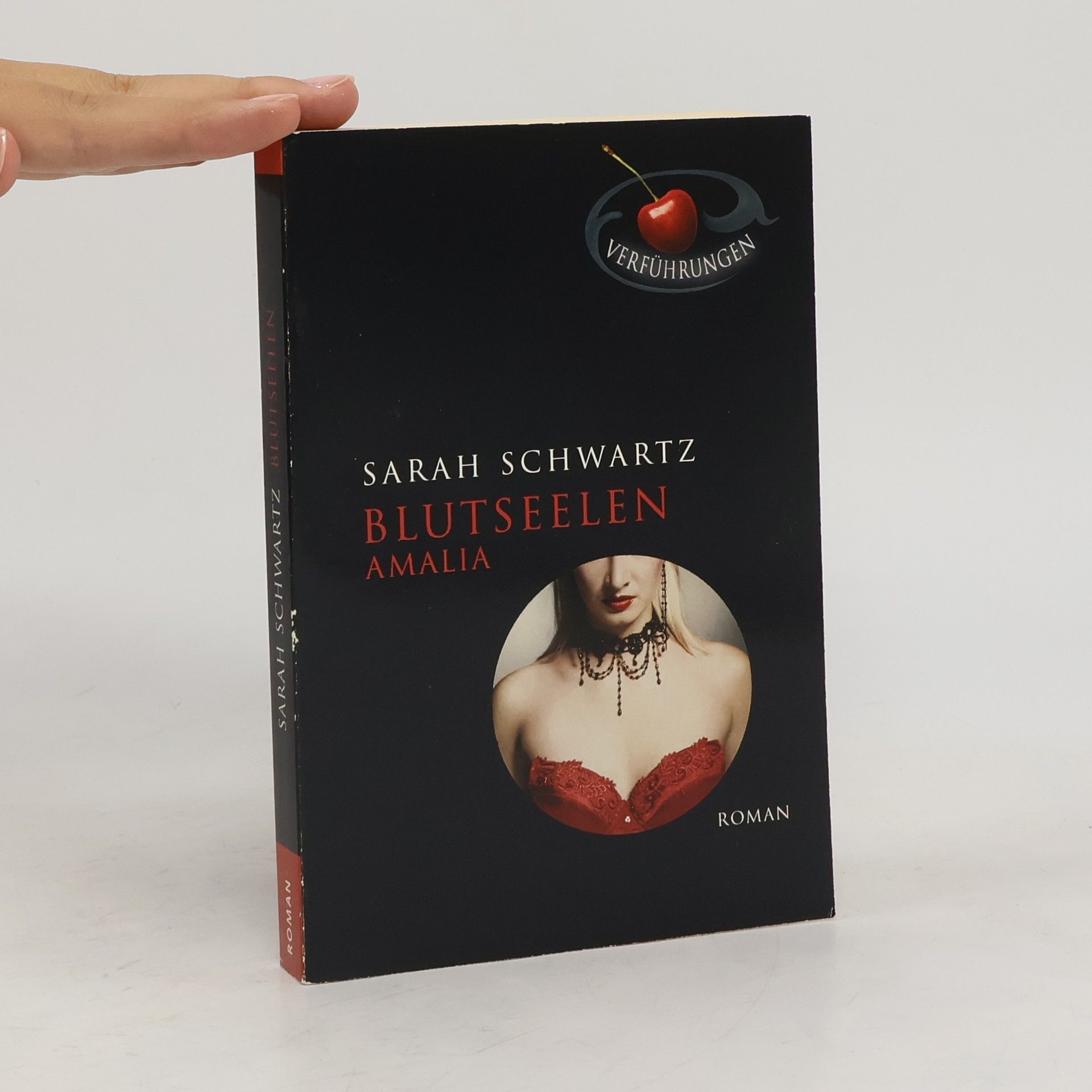 Sarah Schwartz Blutseelen 01: Amalia