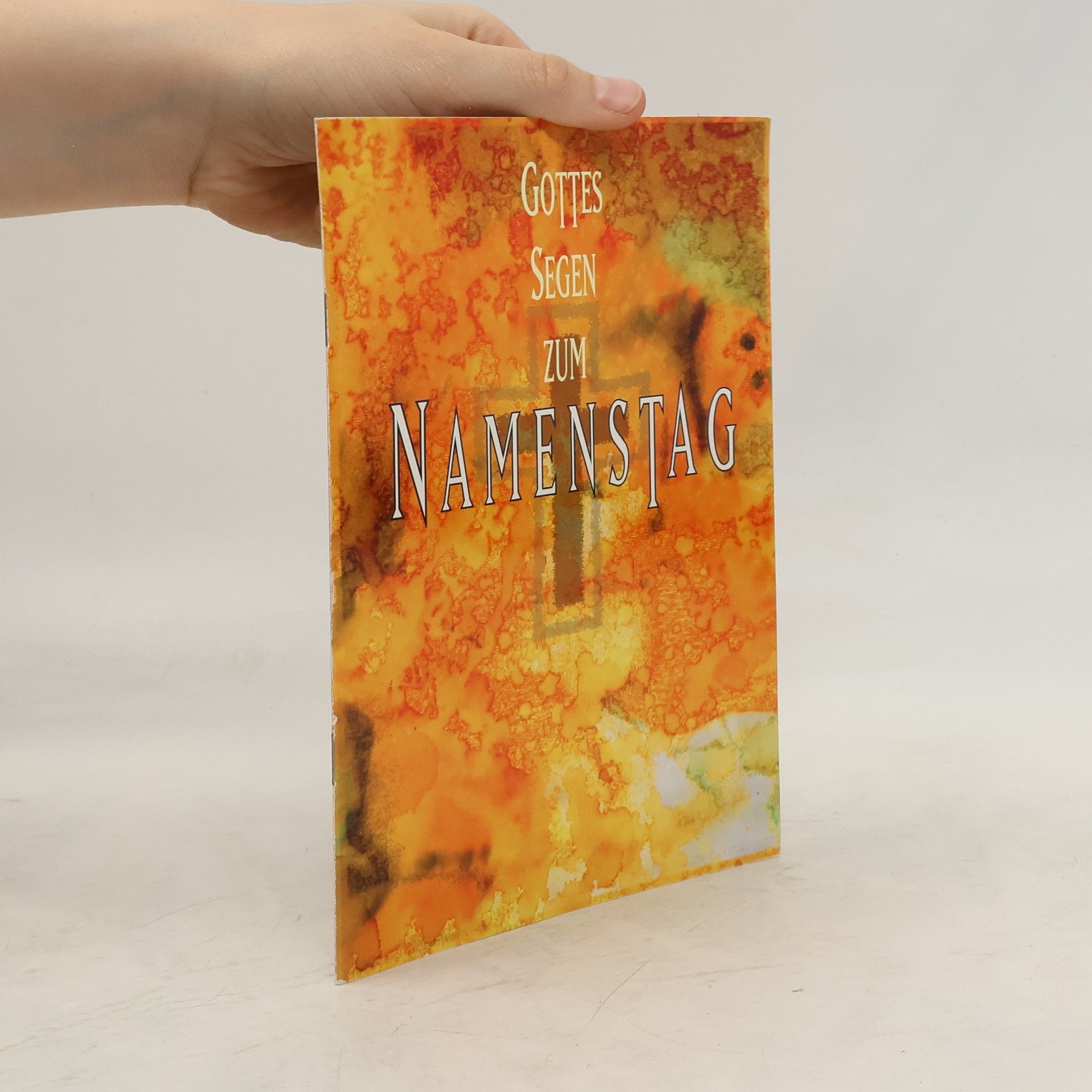 Collectif d'auteurs Gottes Segen zum Namenstag