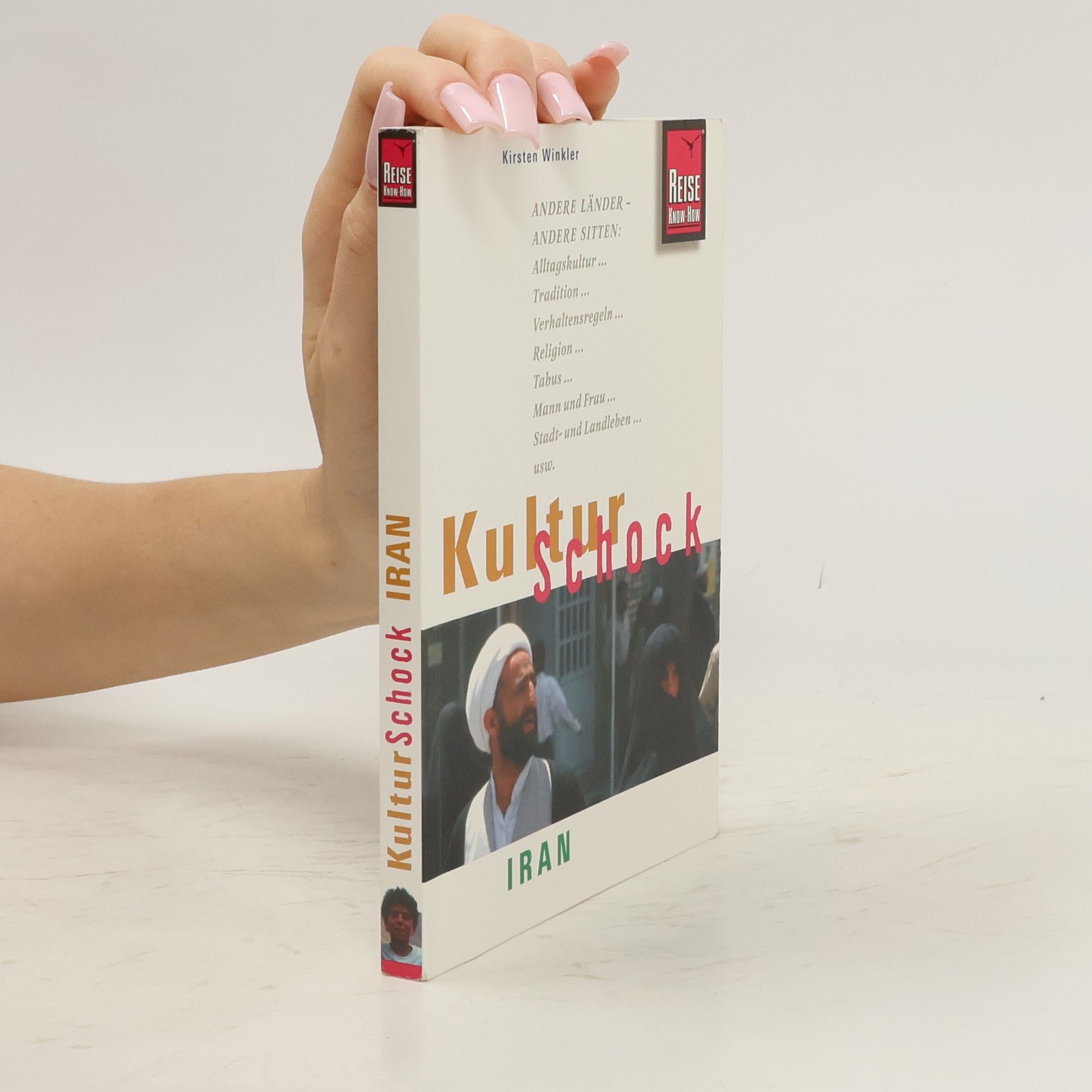 Kirsten Winkler Kulturschock Iran