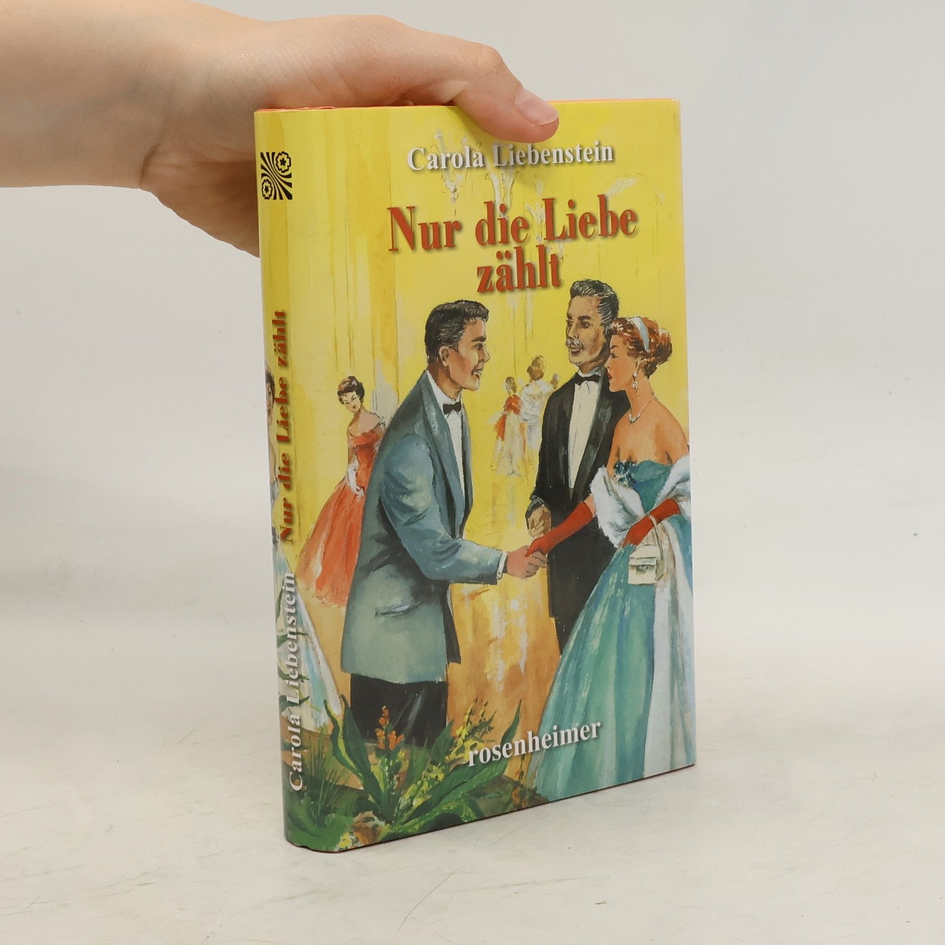 Carola Liebenstein Nur die Liebe zählt