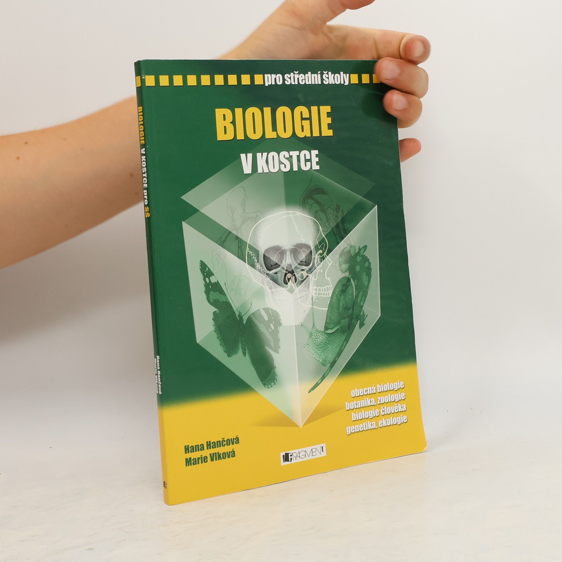 Hana Hančová Biologie v kostce : pro střední školy