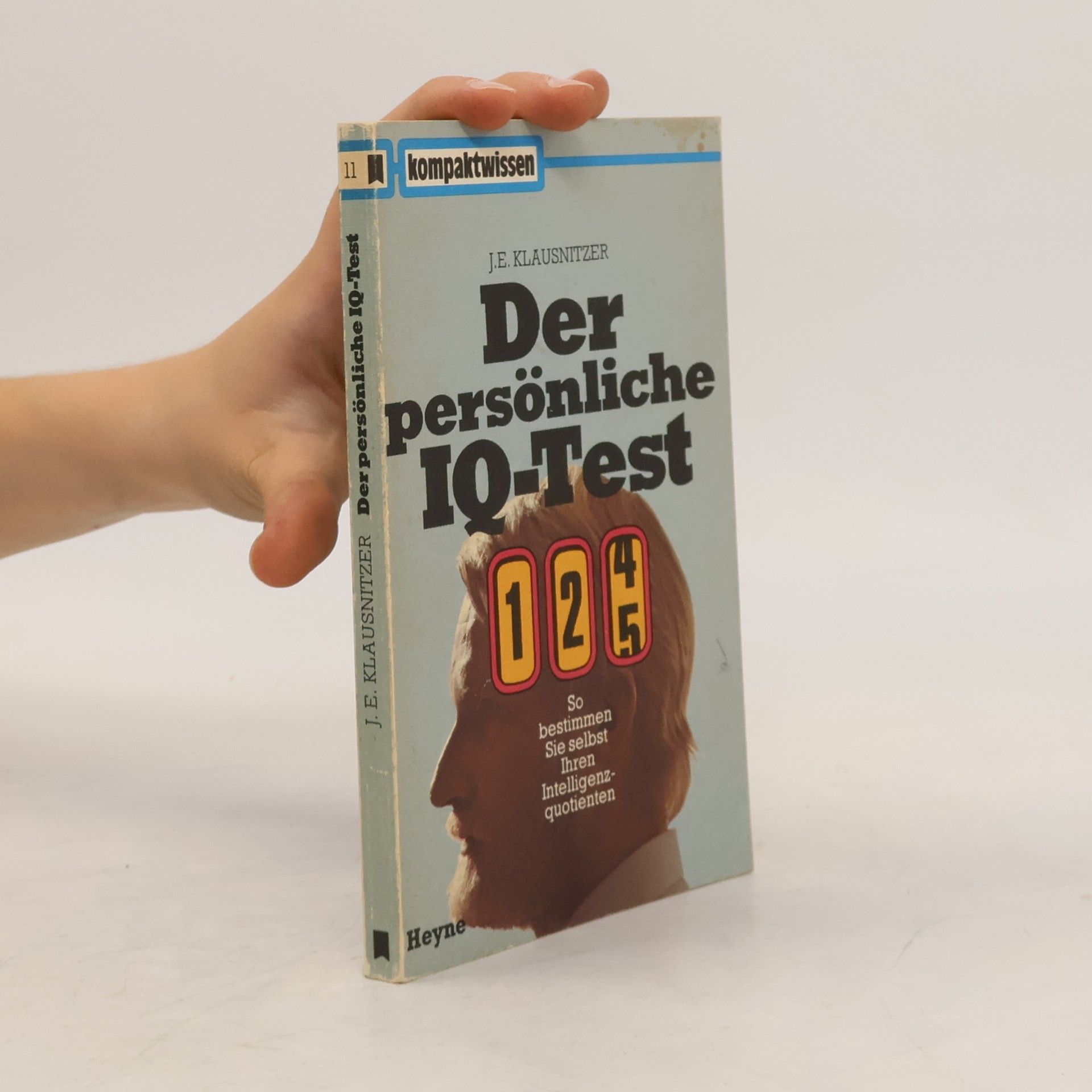 Josef E. Klausnitzer Der persönliche IQ-Test