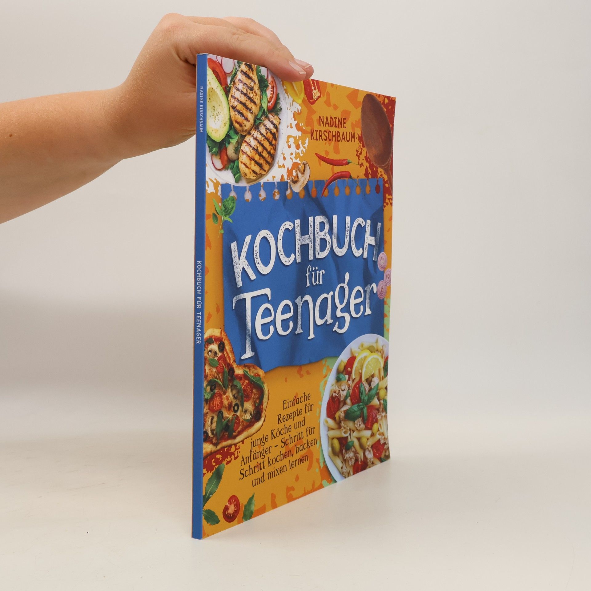 Nadine Kirschbaum Kochbuch für Teenager
