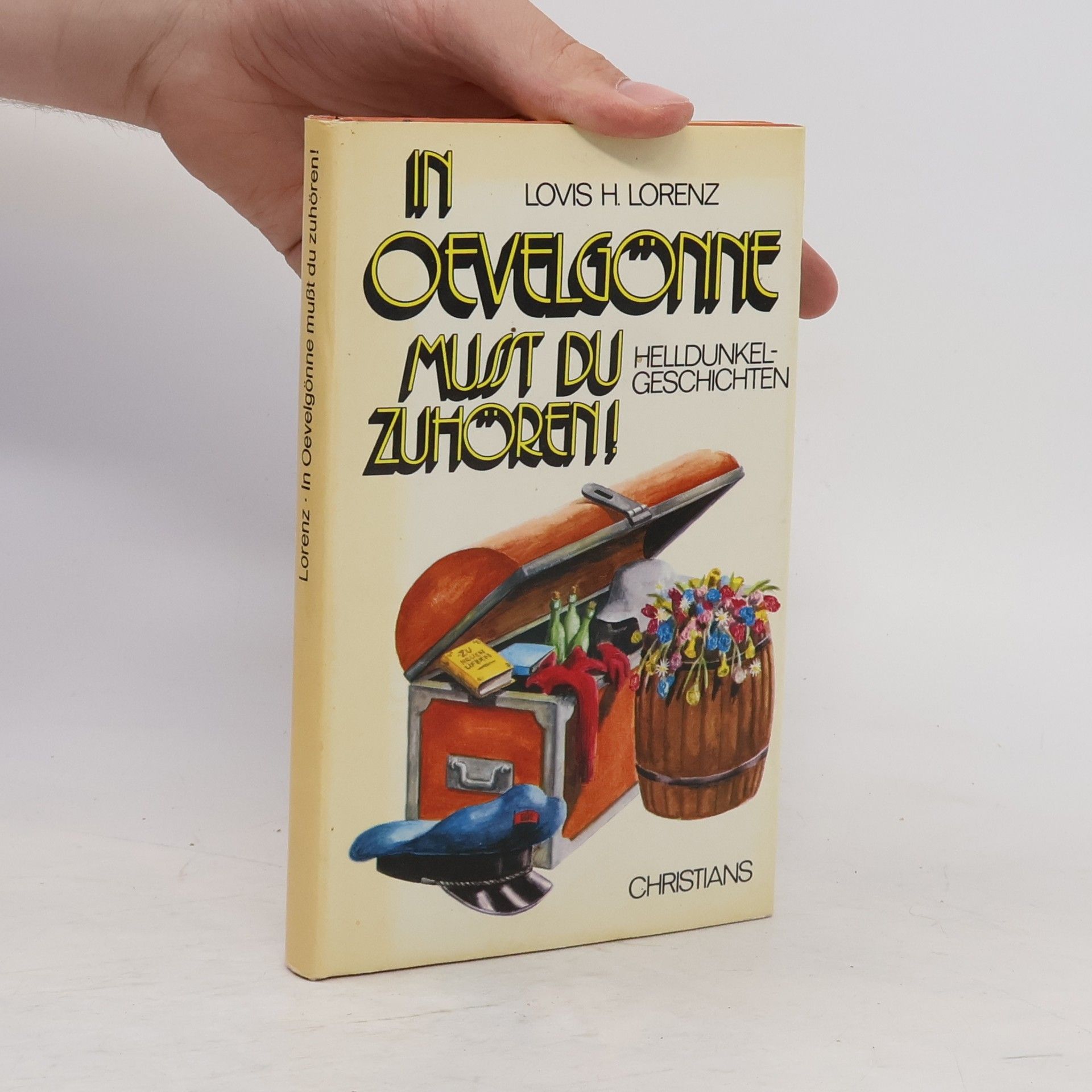 Lovis H. Lorenz In Oevelgönne musst du zuhören