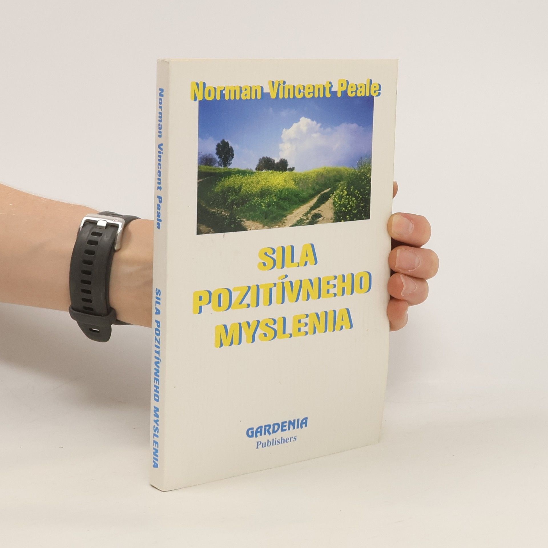 Norman Vincent Peale Sila pozitívneho myslenia