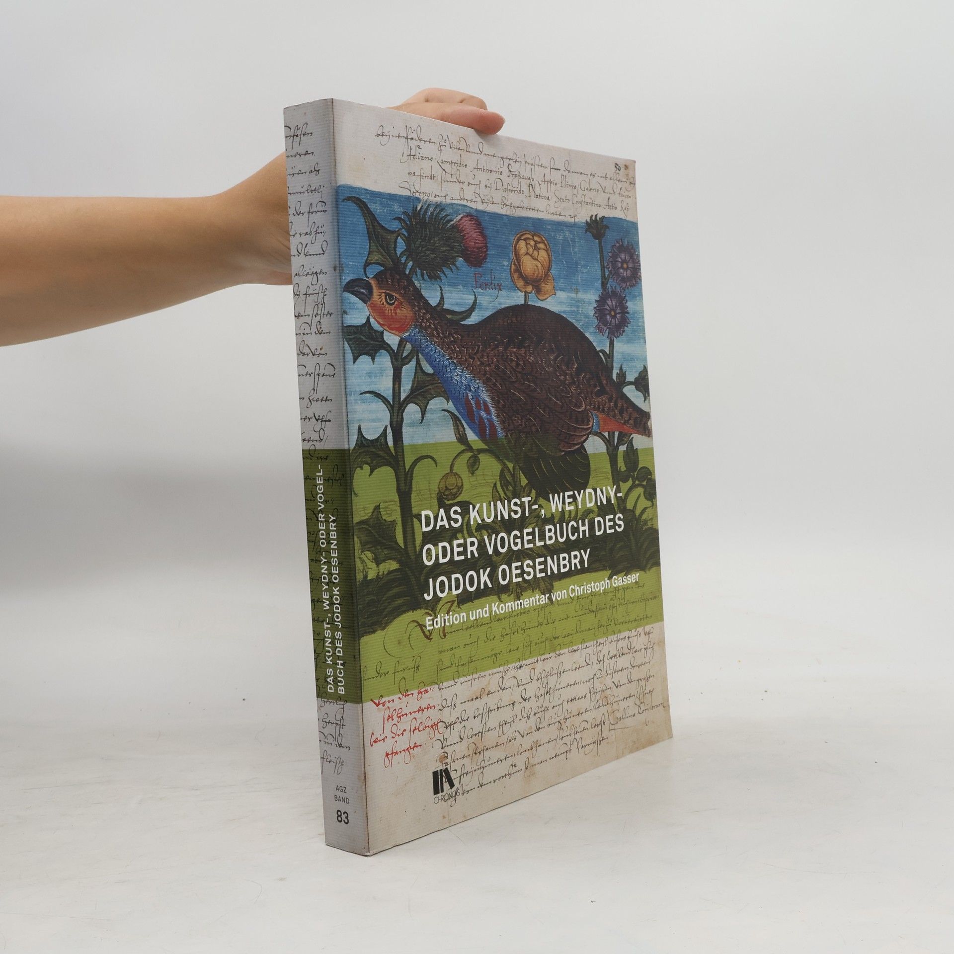 Christoph Gasser Das Kunst-, Weydny- oder Vogelbuch des Jodok Oesenbry