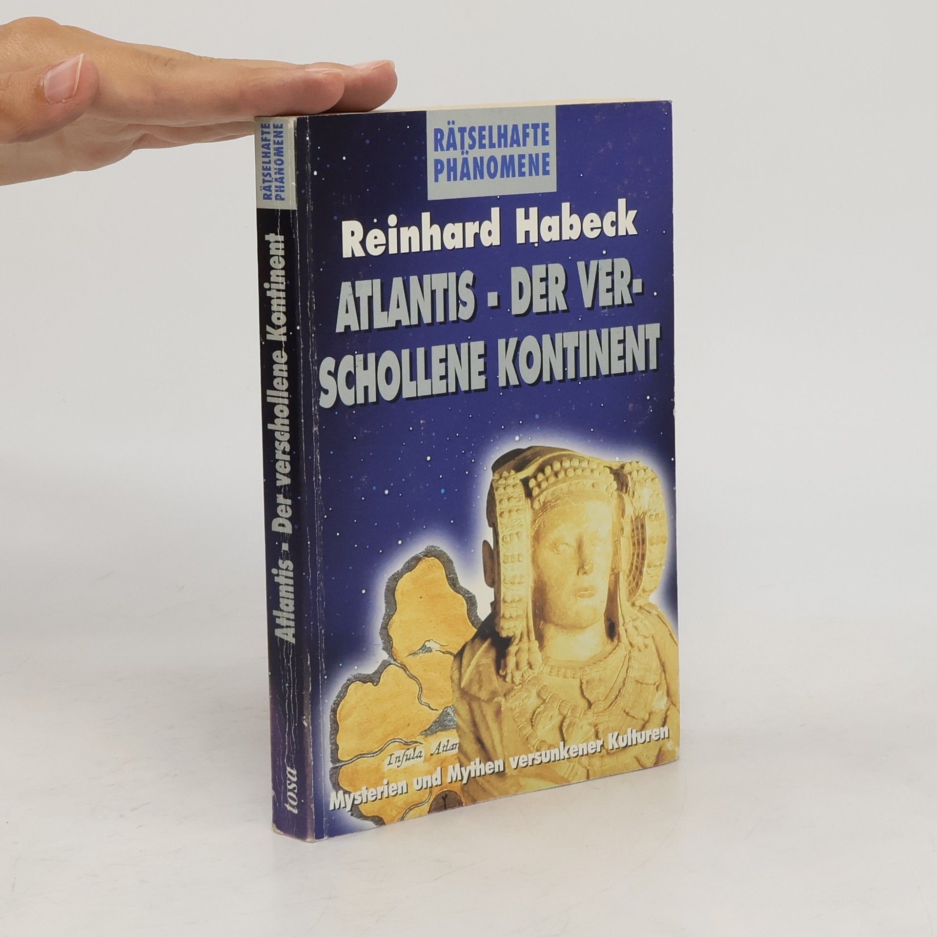 Reinhard Habeck Atlantis - der verschollene Kontinent