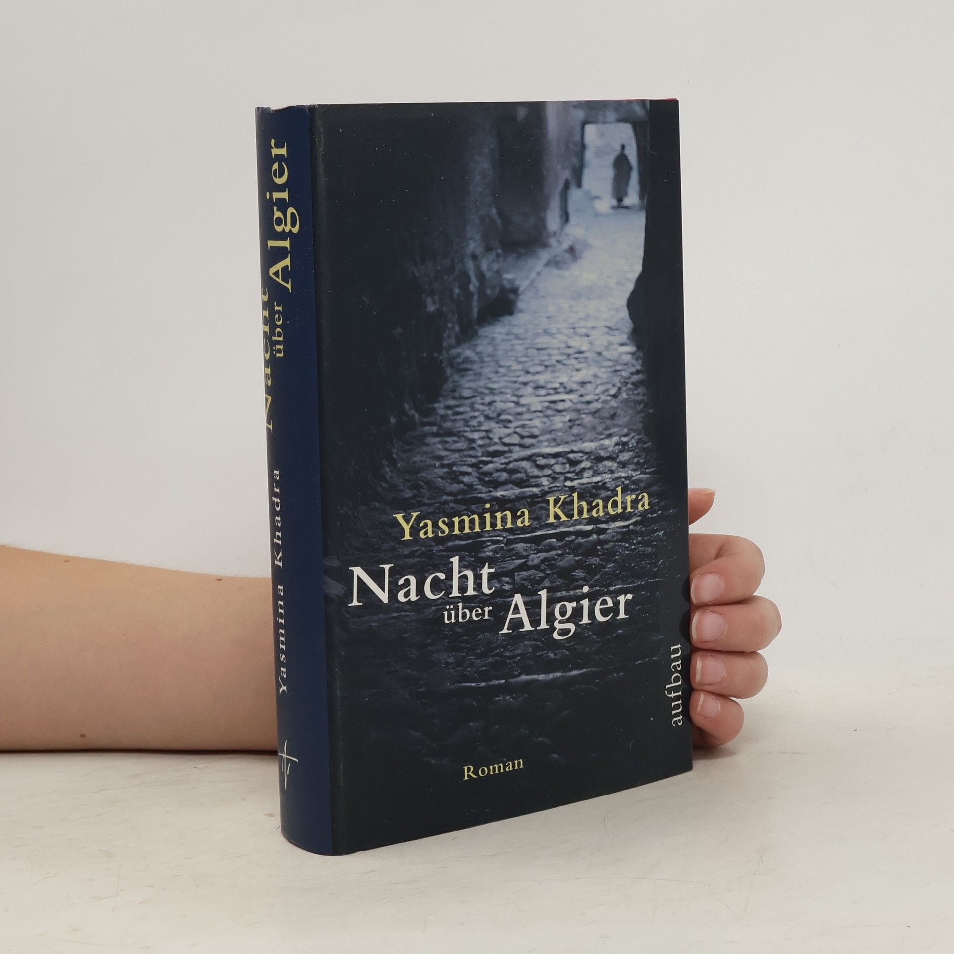 Yasmina Khadra Nacht über Algier
