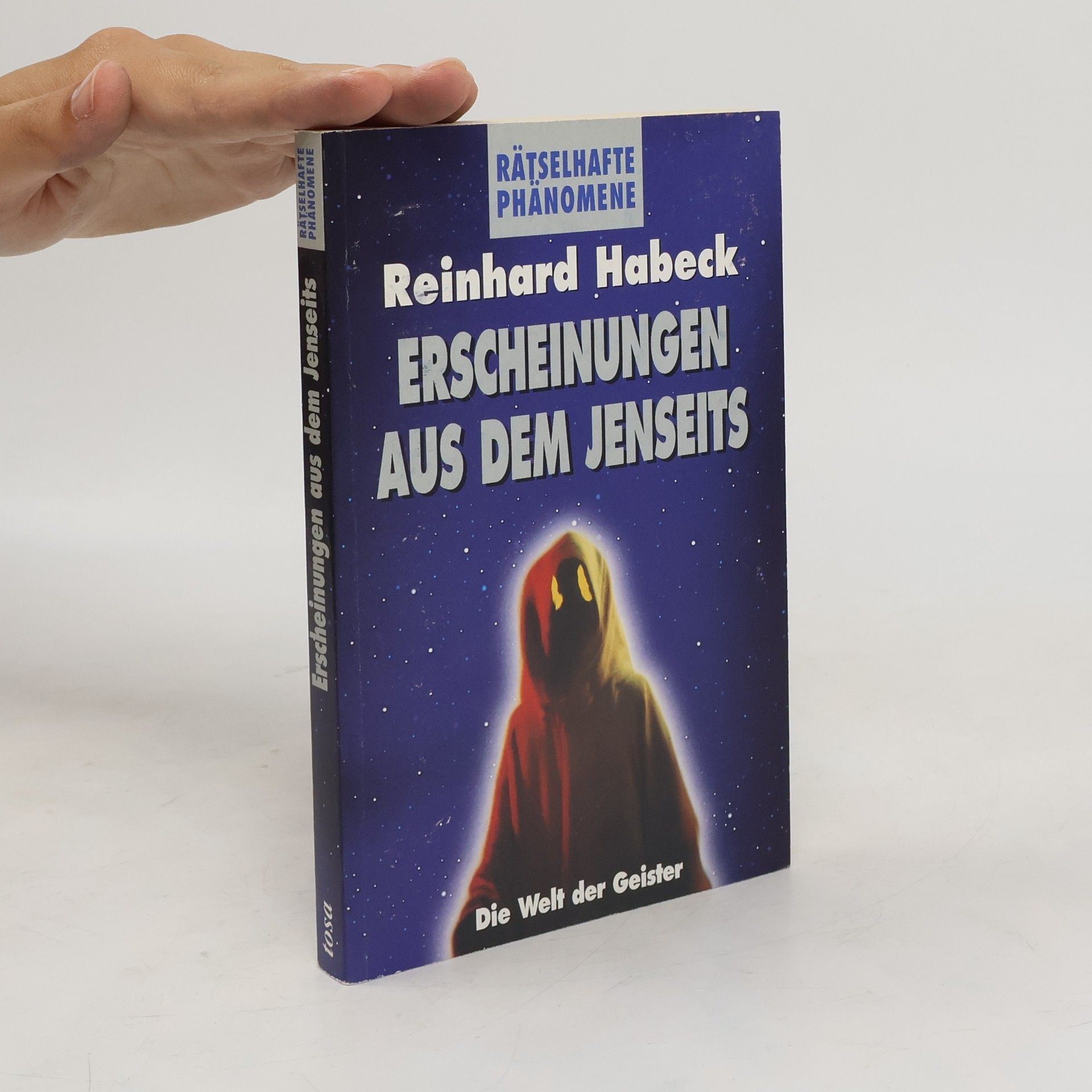 Reinhard Habeck Erscheinungen aus dem Jenseits