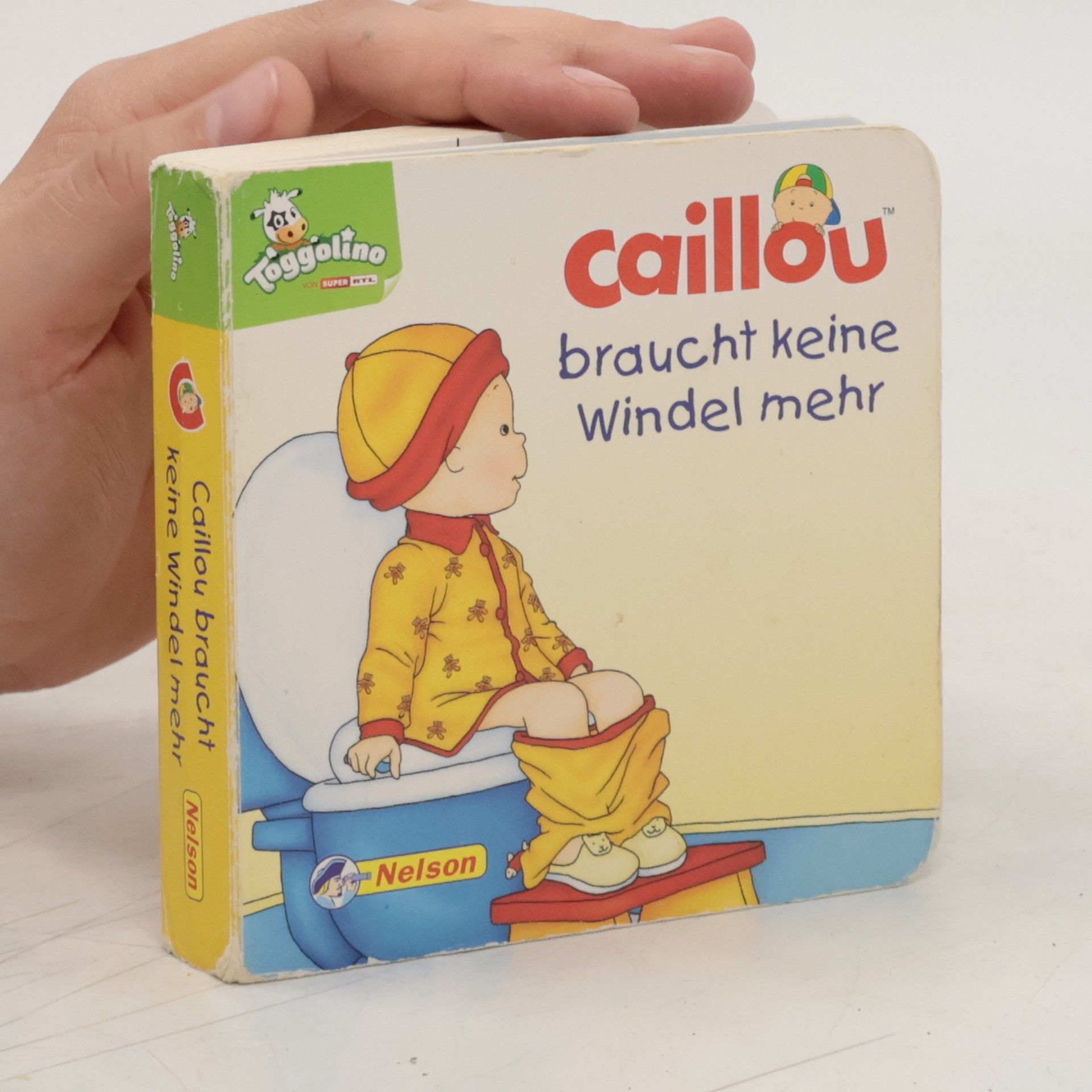 AA.VV. Caillou Braucht keine Windel mehr