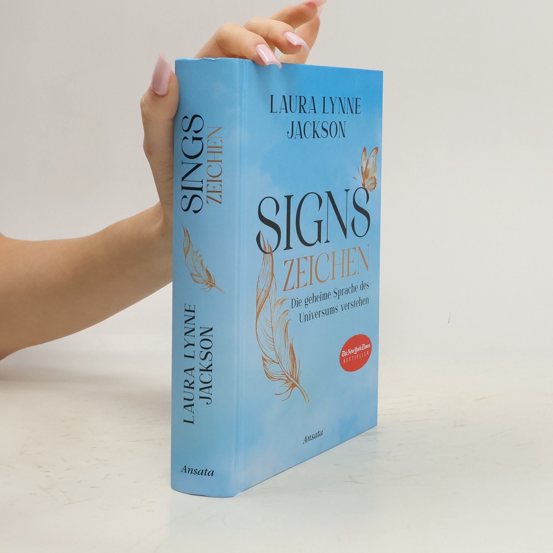 Laura Lynne Jackson Signs – Zeichen. Die geheime Sprache des Universums verstehen