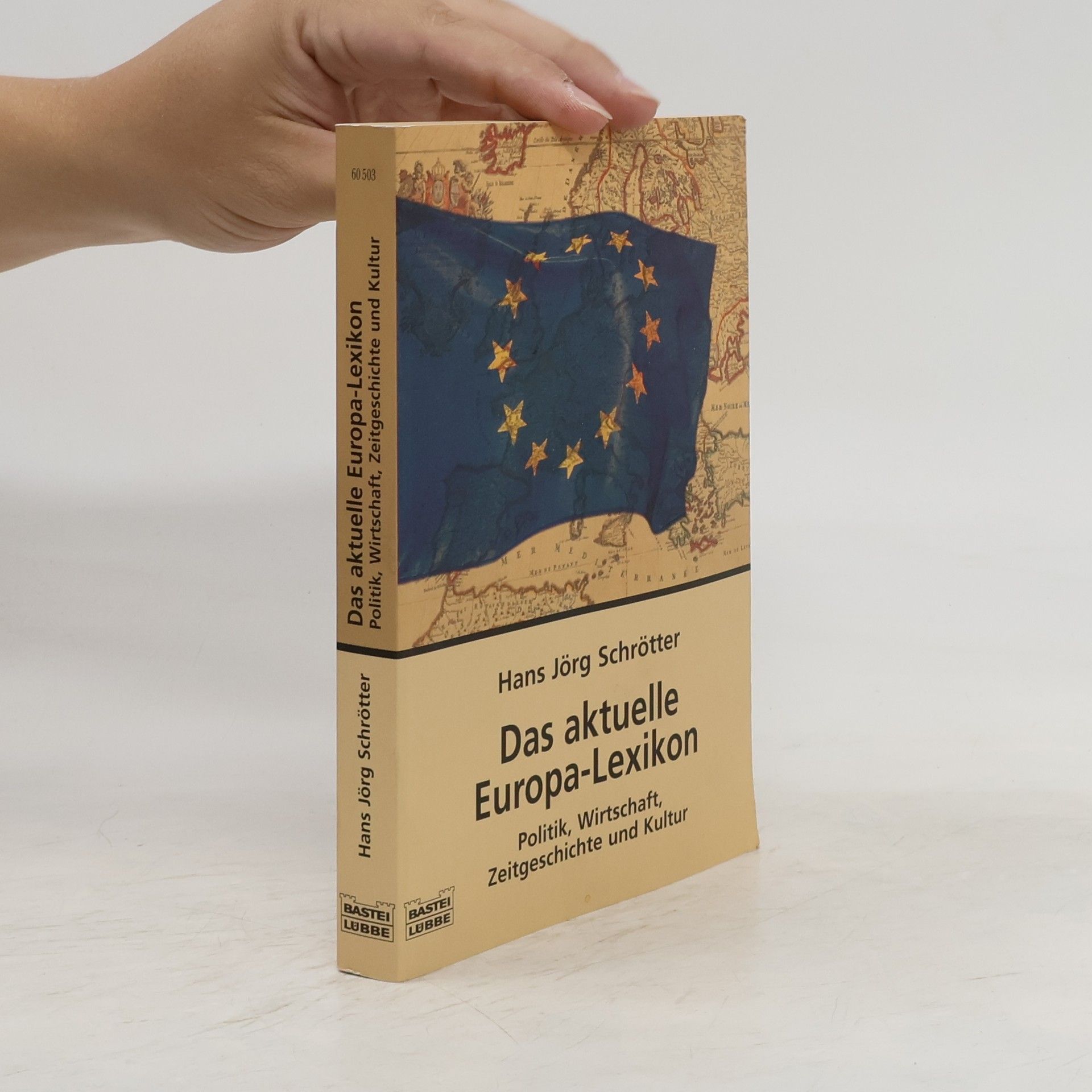 Hans Jörg Schrötter Das aktuelle Europa-Lexikon