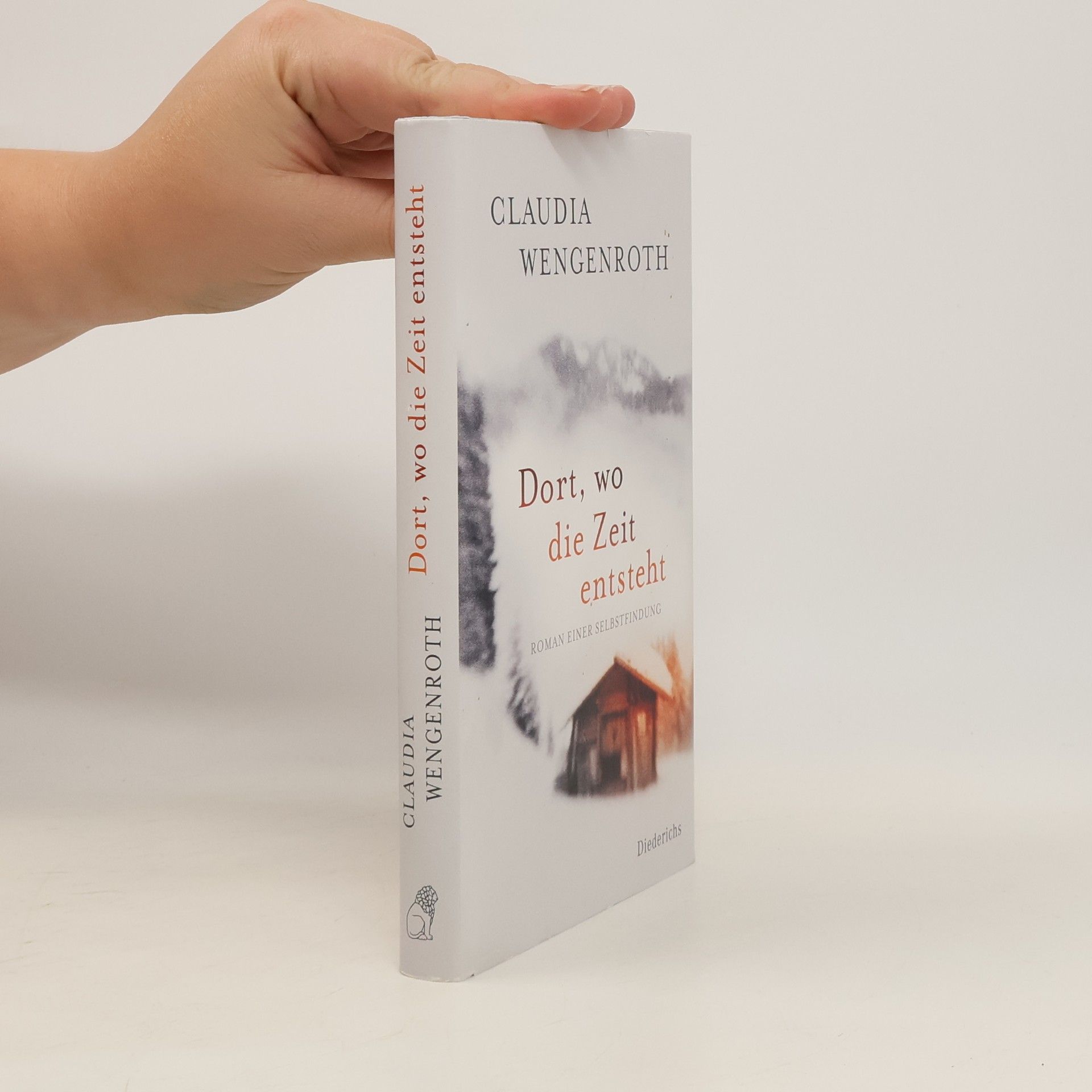 Claudia Wengenroth Dort, wo die Zeit entsteht