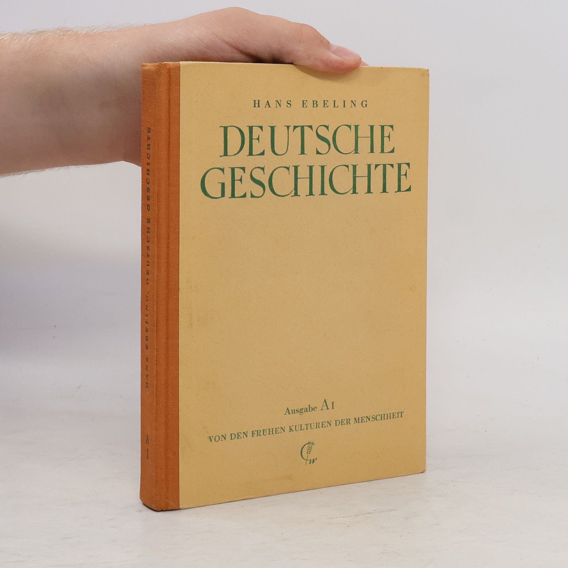 Autorenkollektiv Deutsche Geschichte. Ausgabe A I.
