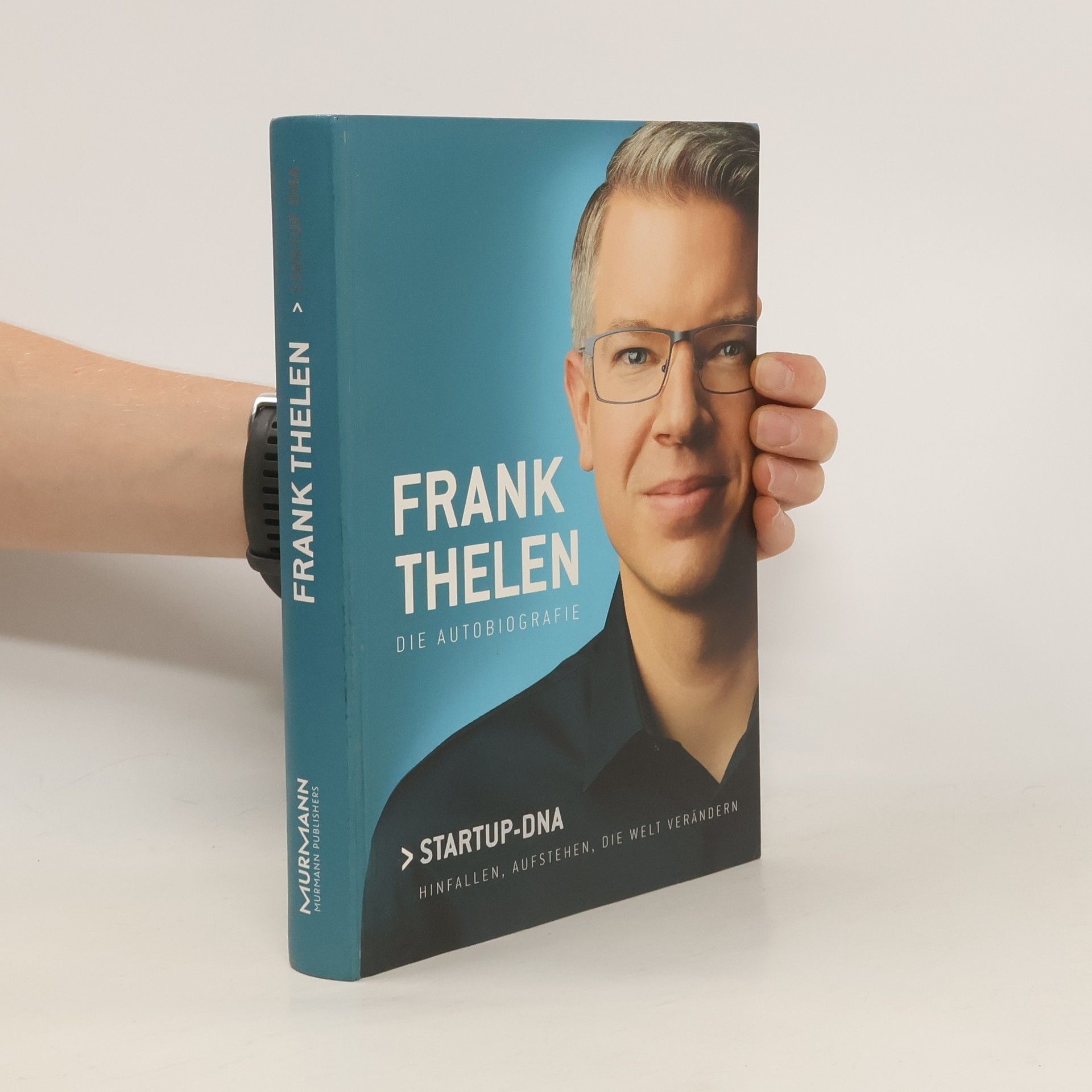 Collective Frank Thelen: Die autobiografie