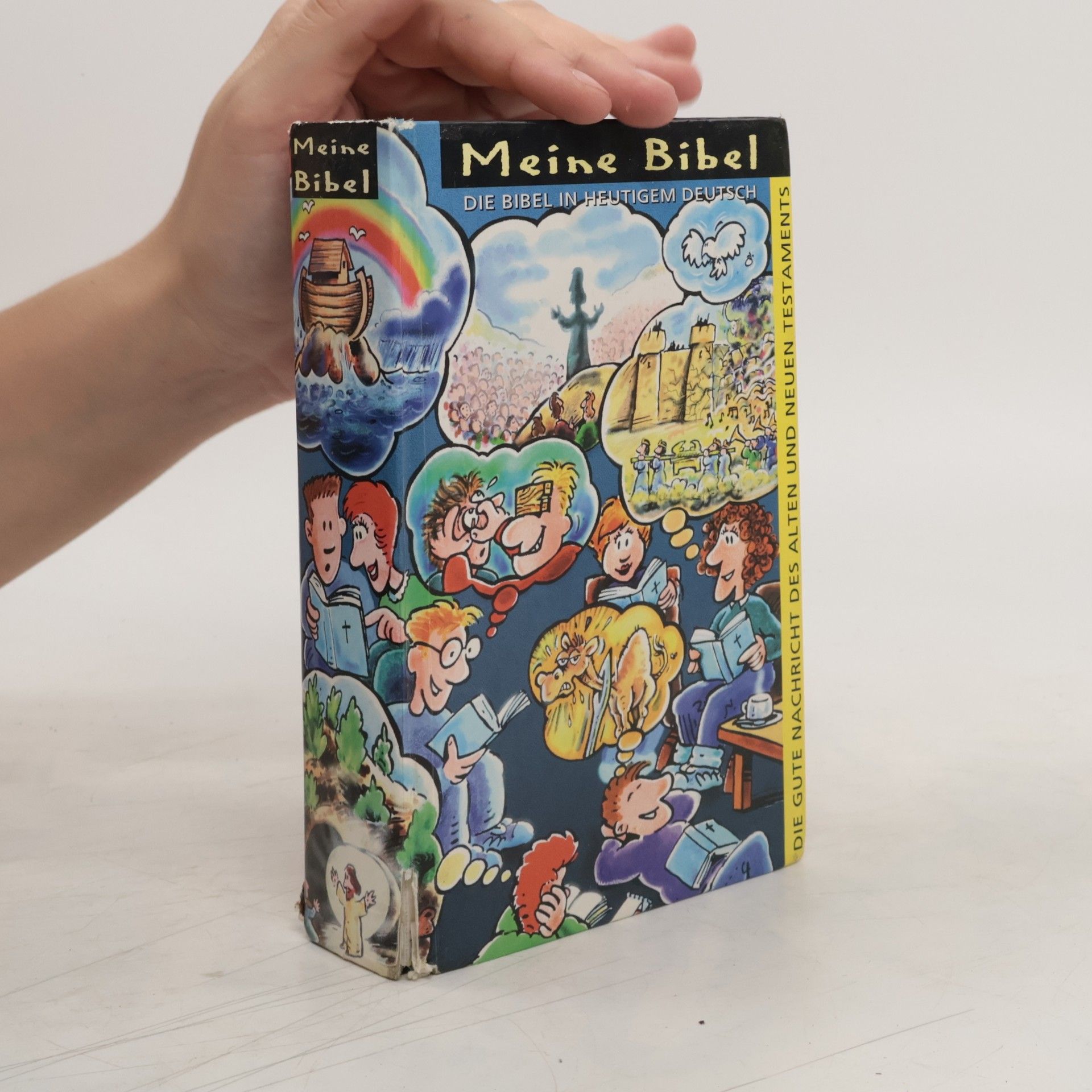 Autorenkollektiv Meine Bibel. Die Bibel in heutigem Deutsch