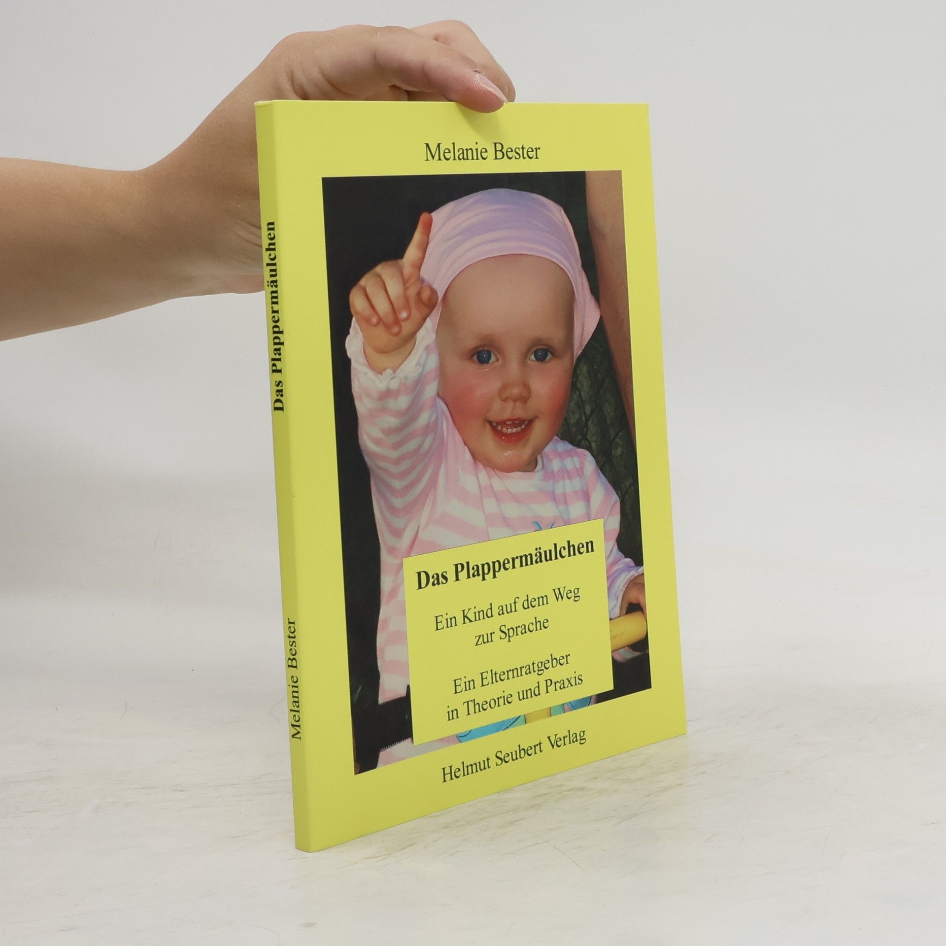 Melanie Bester Das Plappermäulchen