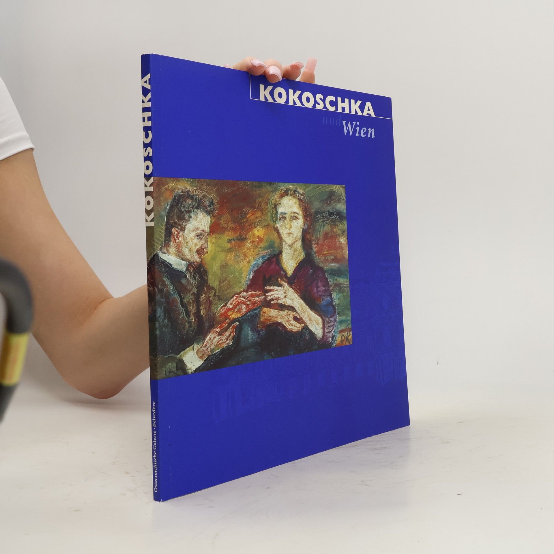 Oskar Kokoschka Kokoschka und Wien