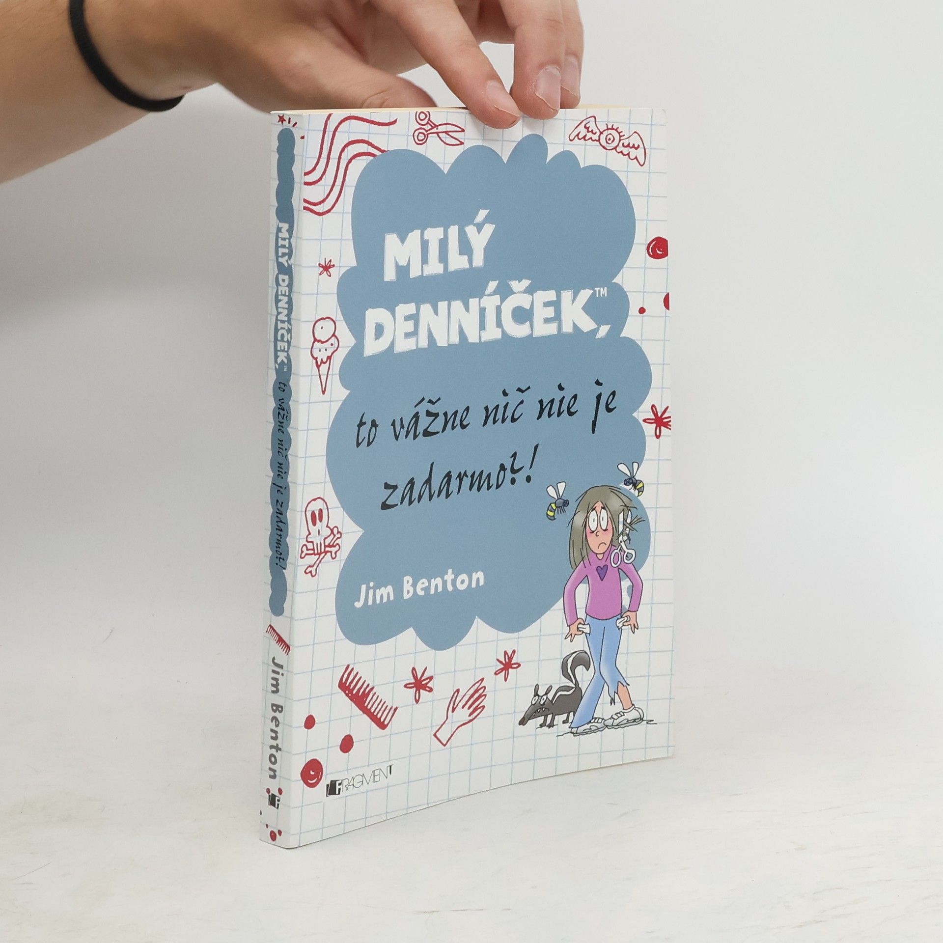Jim Benton Milý denníček, to vážne nič nie je zadarmo?!
