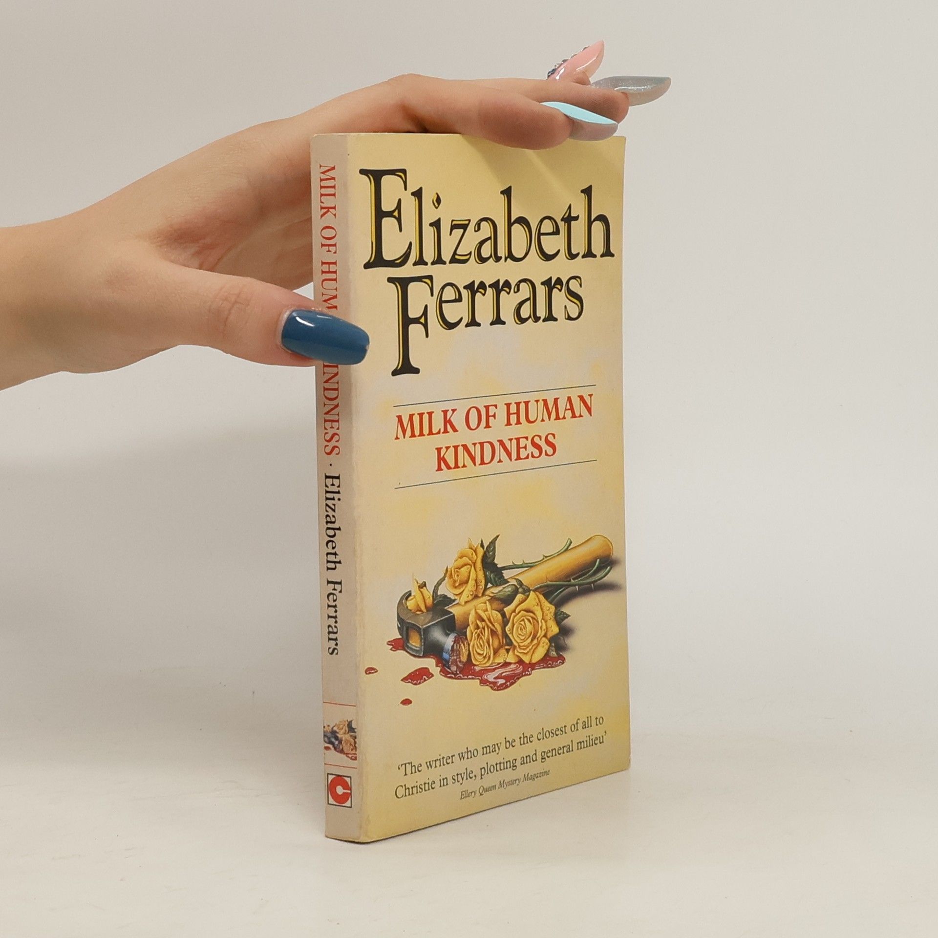 E. X. Ferrars Milk of Human Kindness