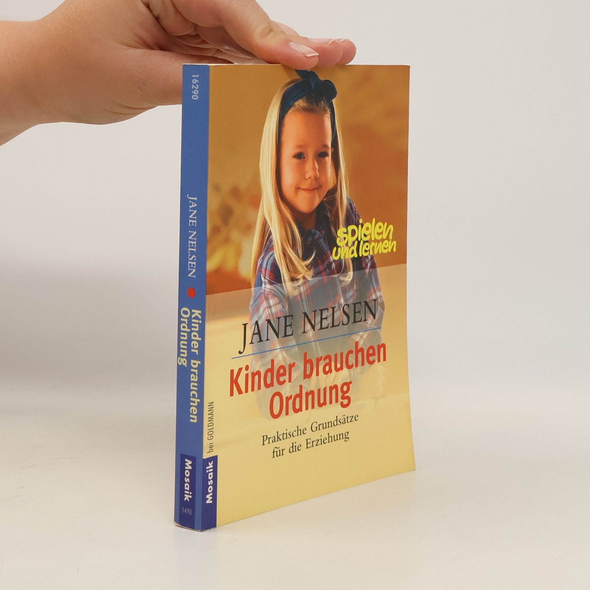 Jane Nelsen Kinder brauchen Ordnung