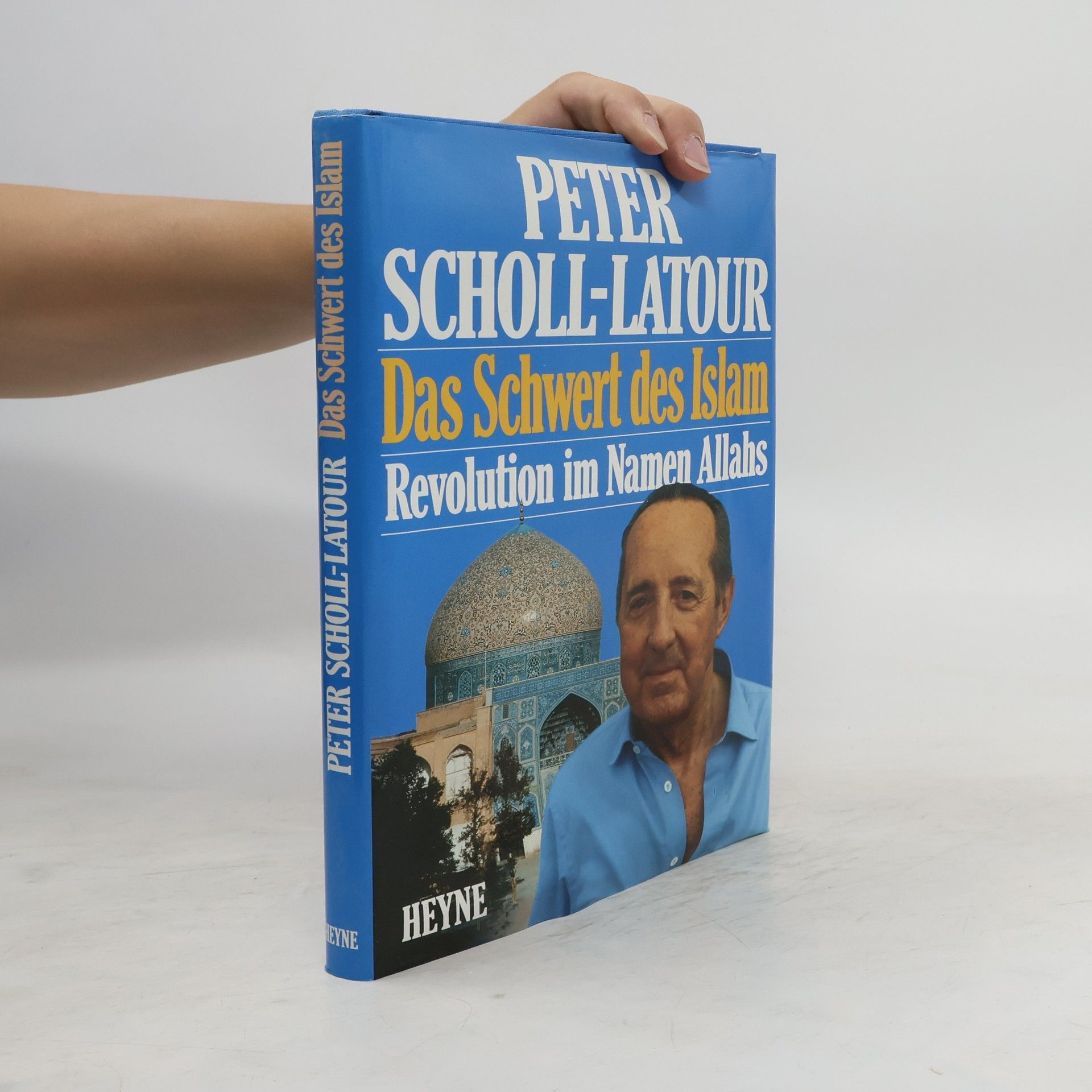 Peter Scholl- Latour Das Schwert des Islam : Revolution im Namen Allahs = Sajf al-islām : aṯ-ṯawra bism Allāh