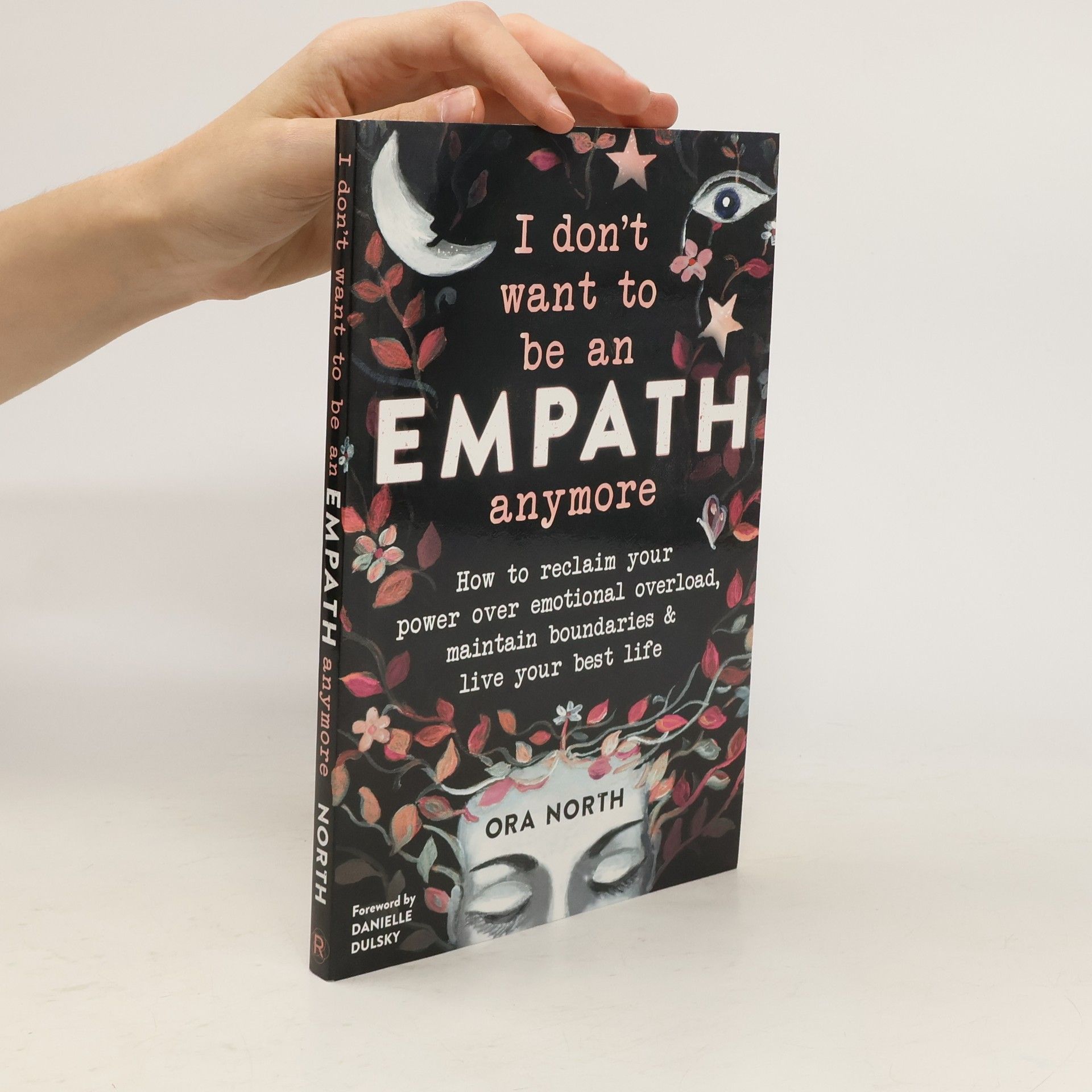 Ora North I Don't Want to Be an Empath Anymore