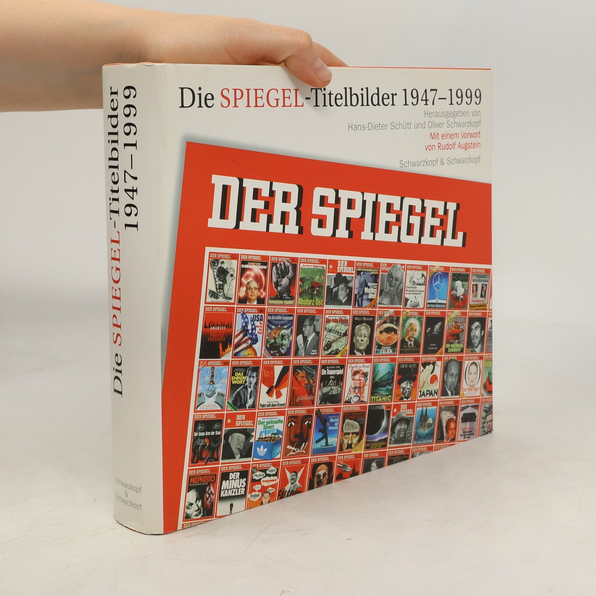Hans-Dieter Schütt Die Spiegel-Titelbilder 1947-1999