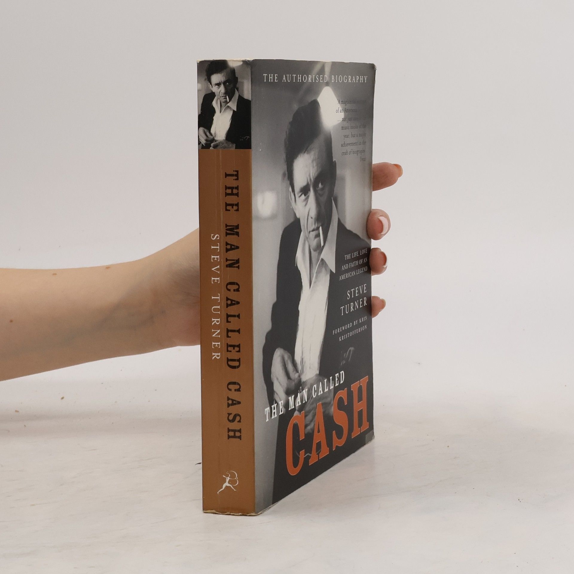 Steve Turner The man called Cash : the life, love and faith of an American legend
