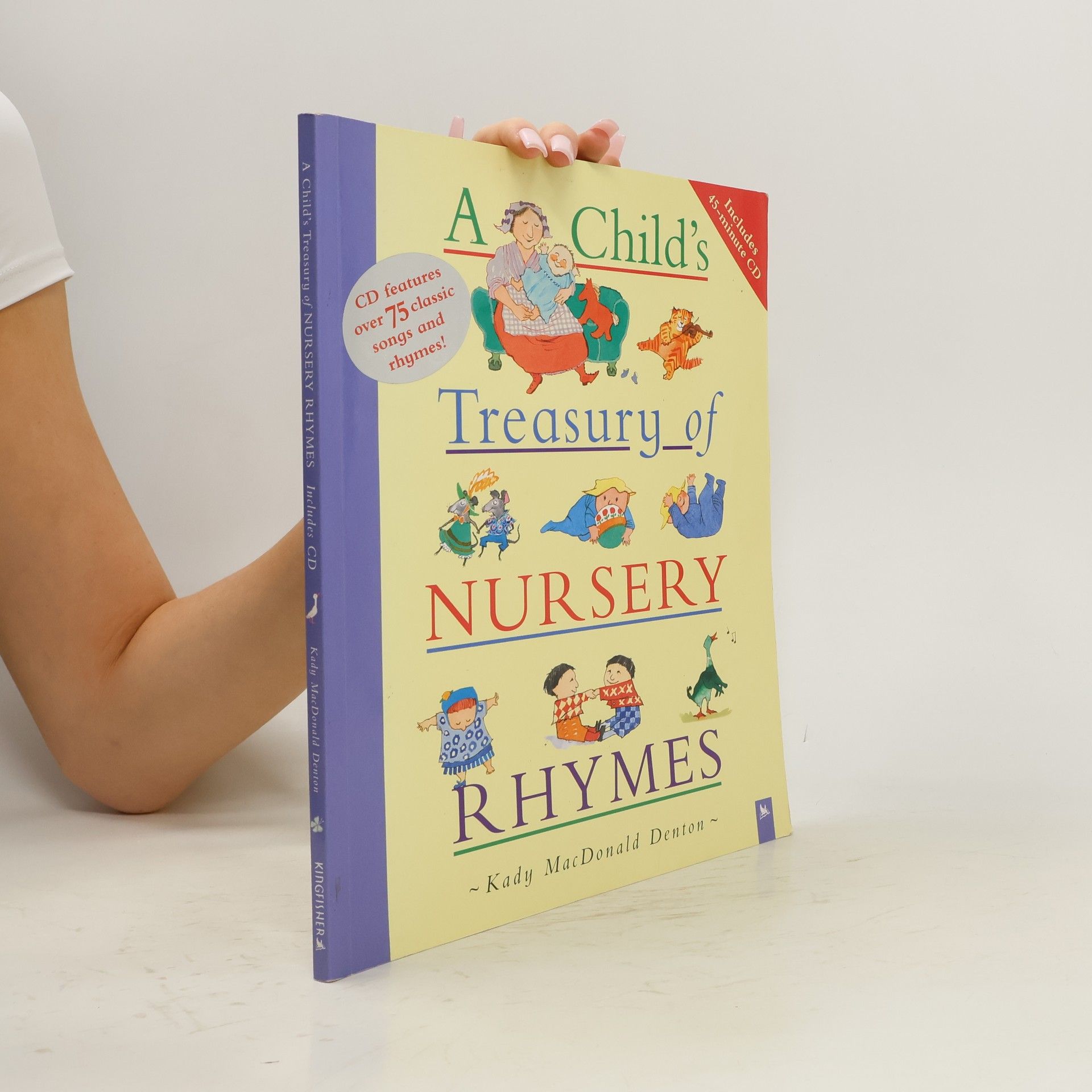 Kady MacDonald Denton A Child's Treasury of Nursery Rhymes