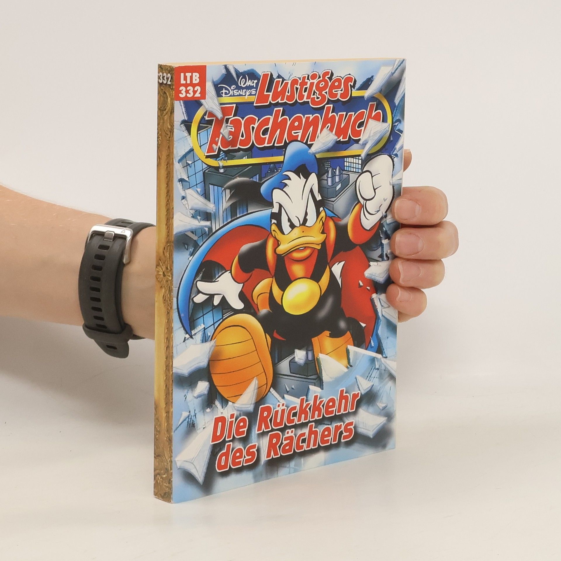 Autorenkollektiv Lustiges Tachenbuch 332. Die Rückkehr des Rächers