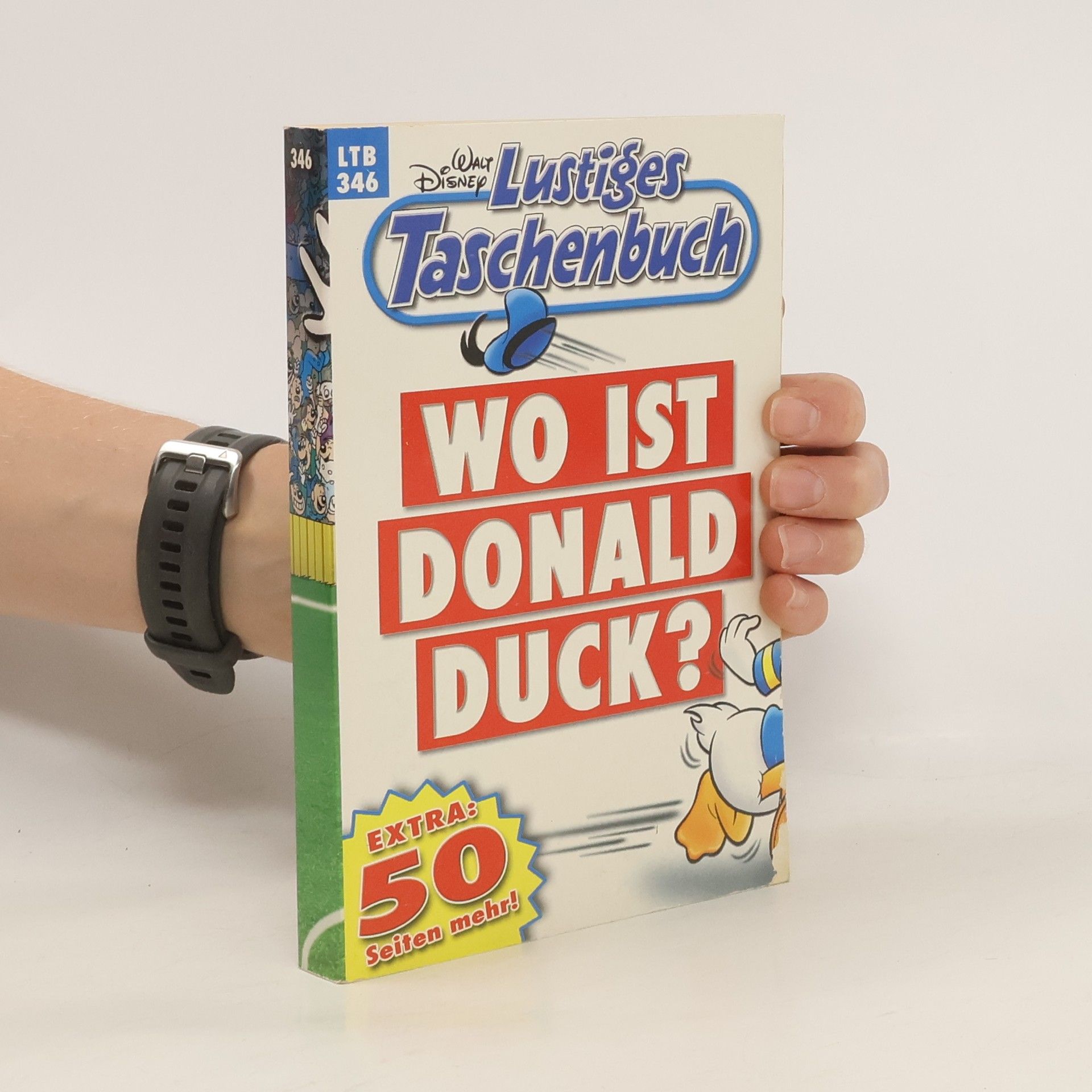 Walt Disney Lustiges Taschenbuch 346. Wo ist Donald Duck?