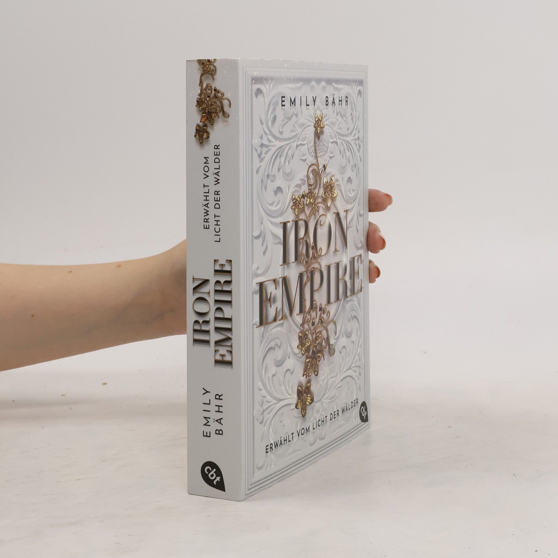 Emily Bähr Iron Empire – Erwählt vom Licht der Wälder