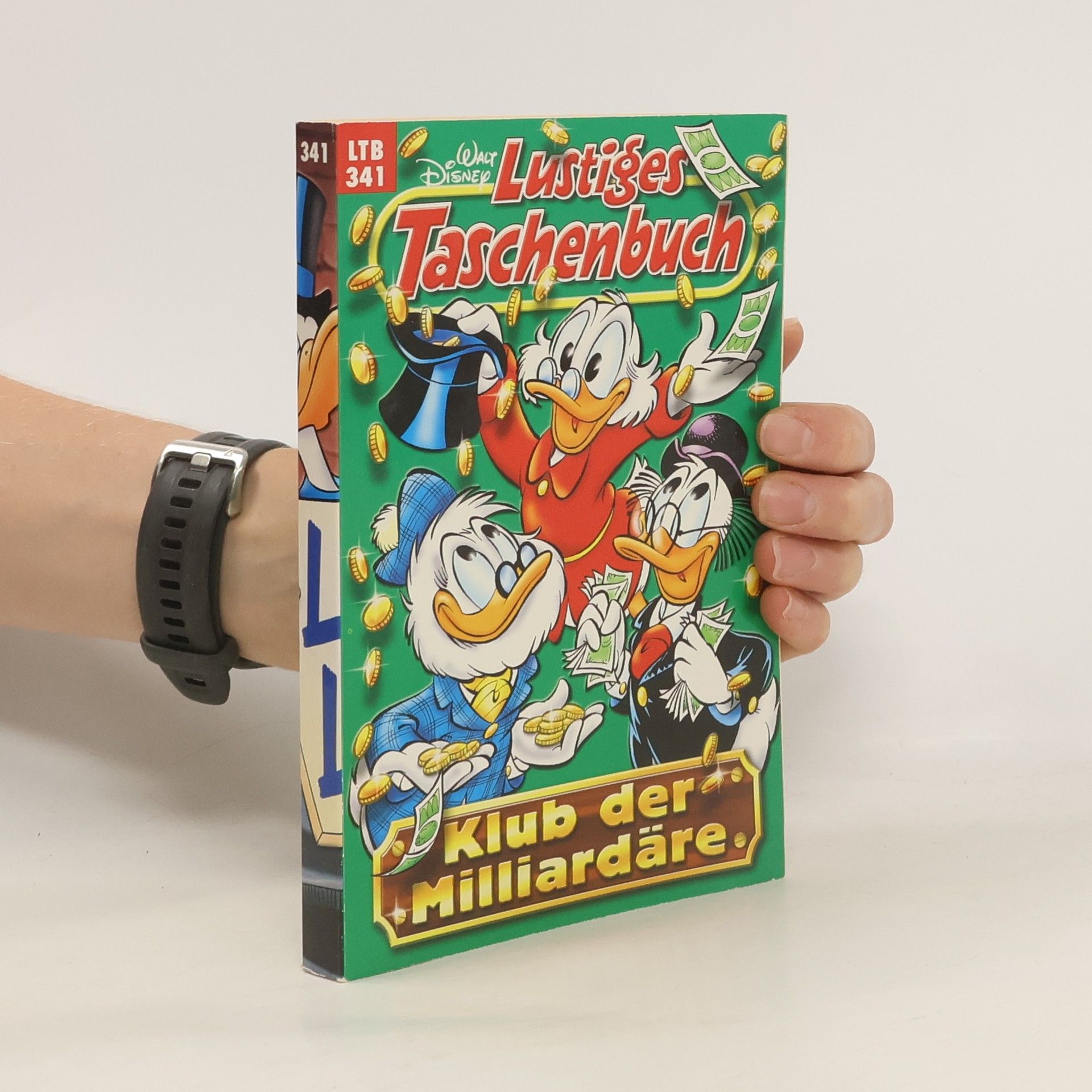 Walt Disney Lustiges Taschenbuch: Klub der Milliardäre